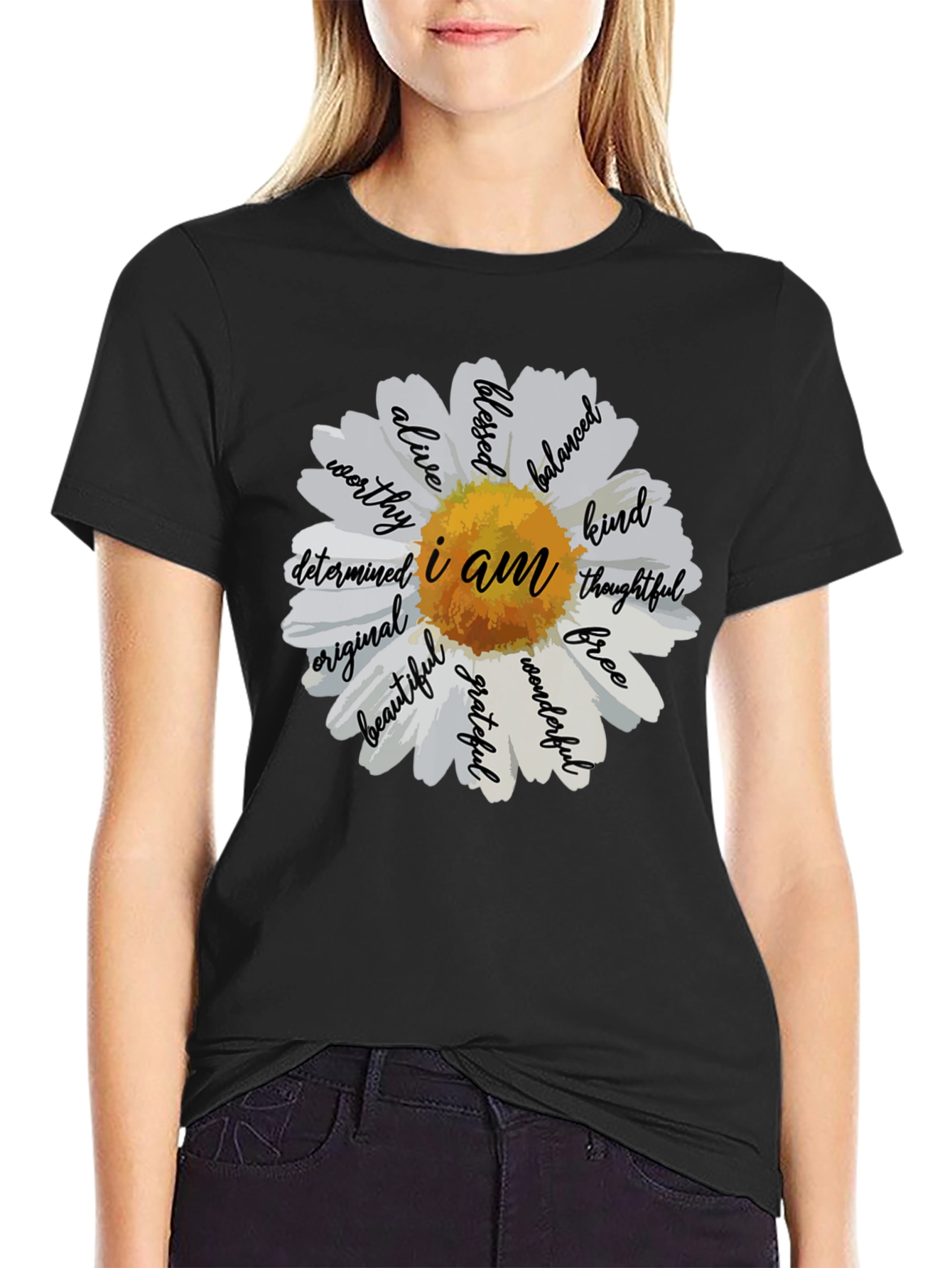 I Am Daisy T-Shirt - Inspirational Graphic Tee
