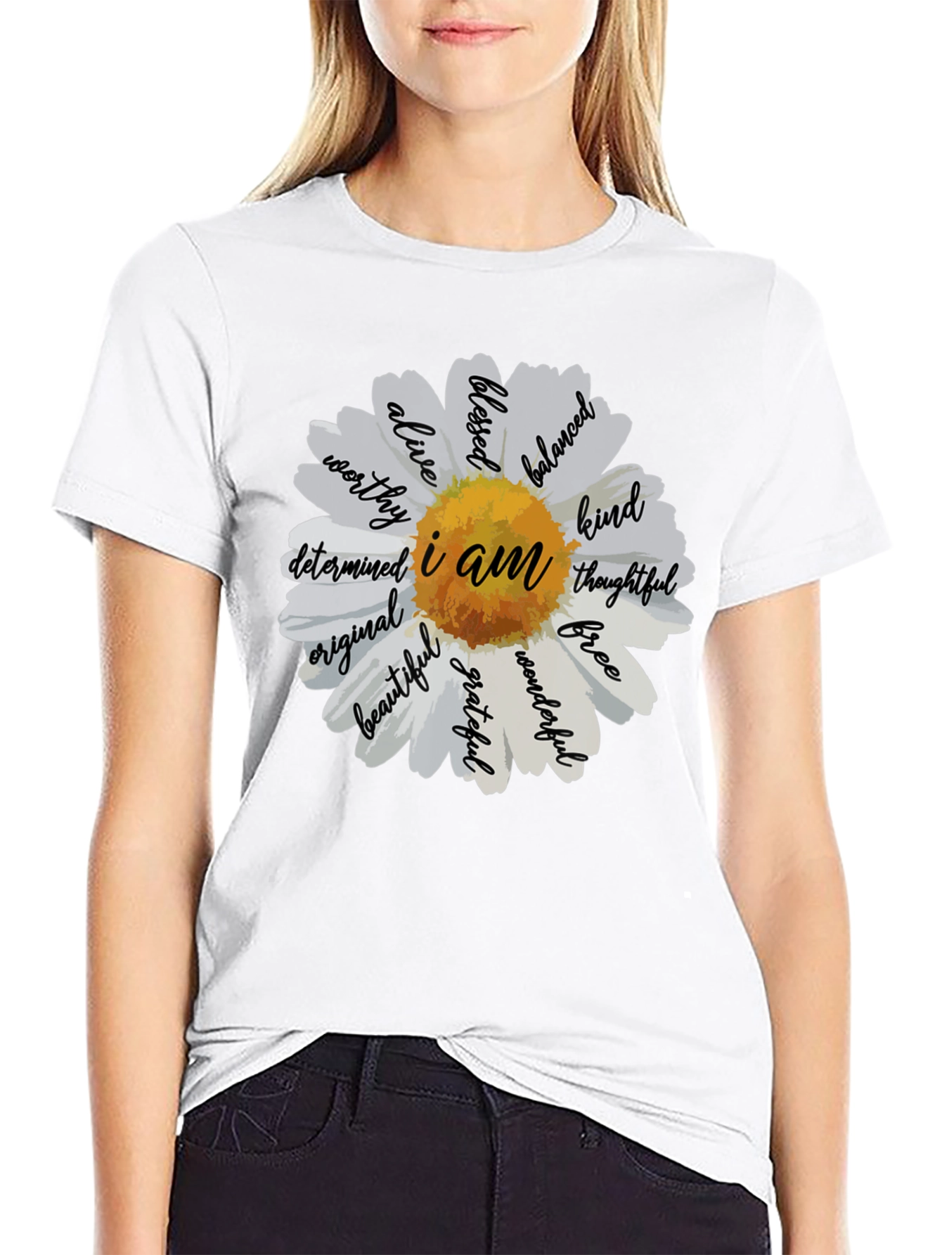 I Am Daisy T-Shirt - Inspirational Graphic Tee