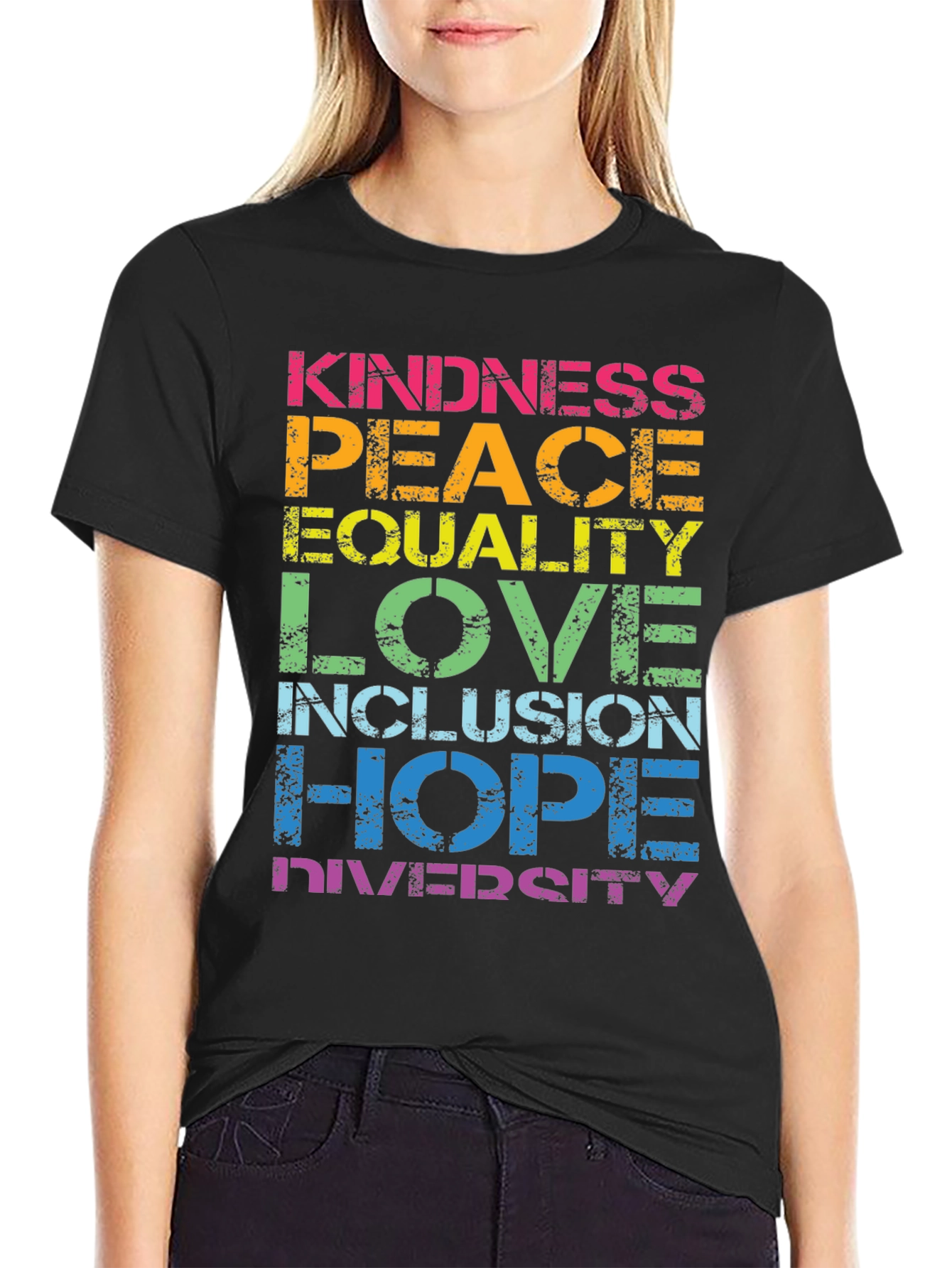 Kindness Peace Equality Love Inclusion Hope Diversity T-Shirt