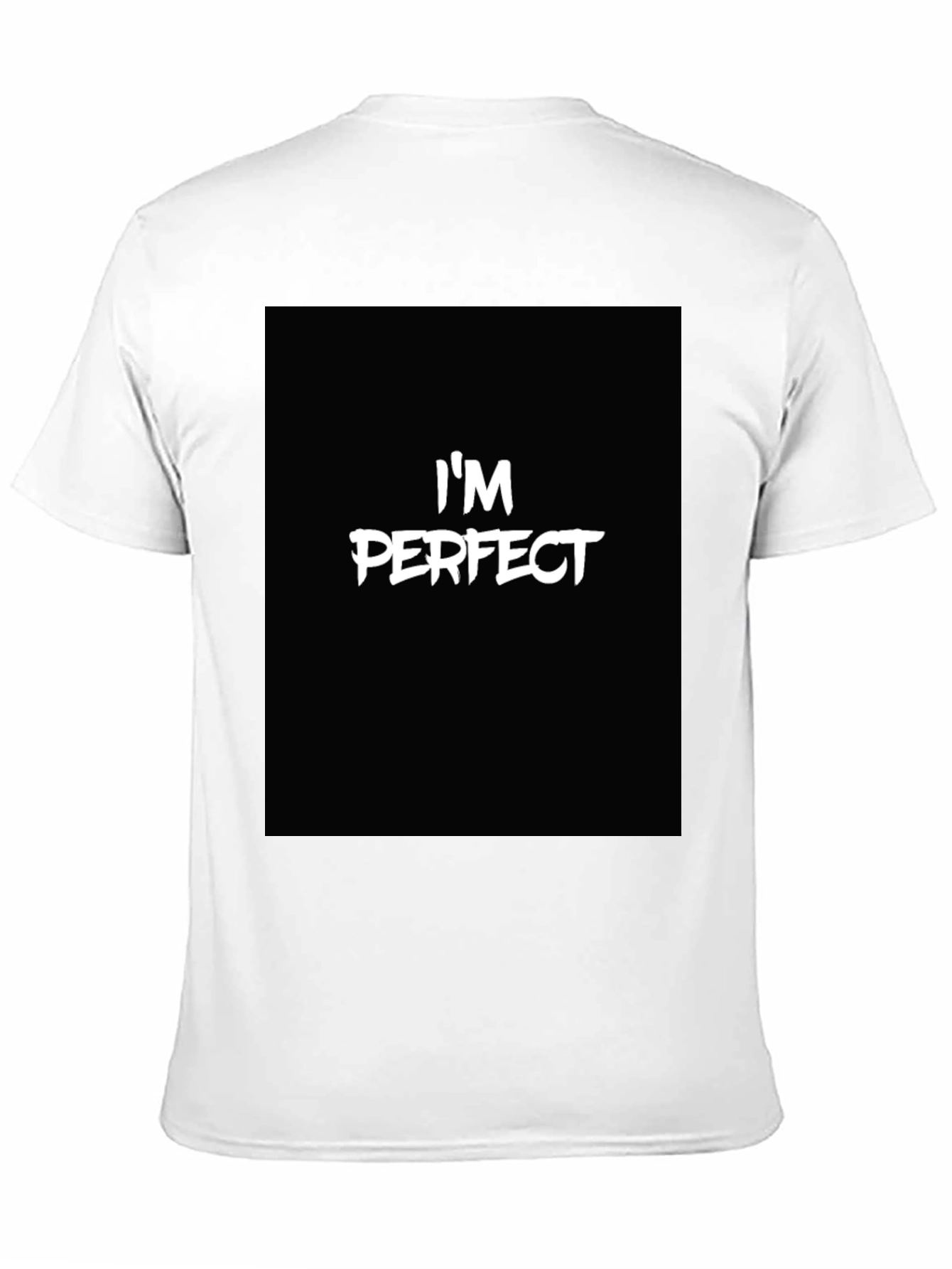 Im Perfect Black Graphic Tee - Bold Statement Shirt