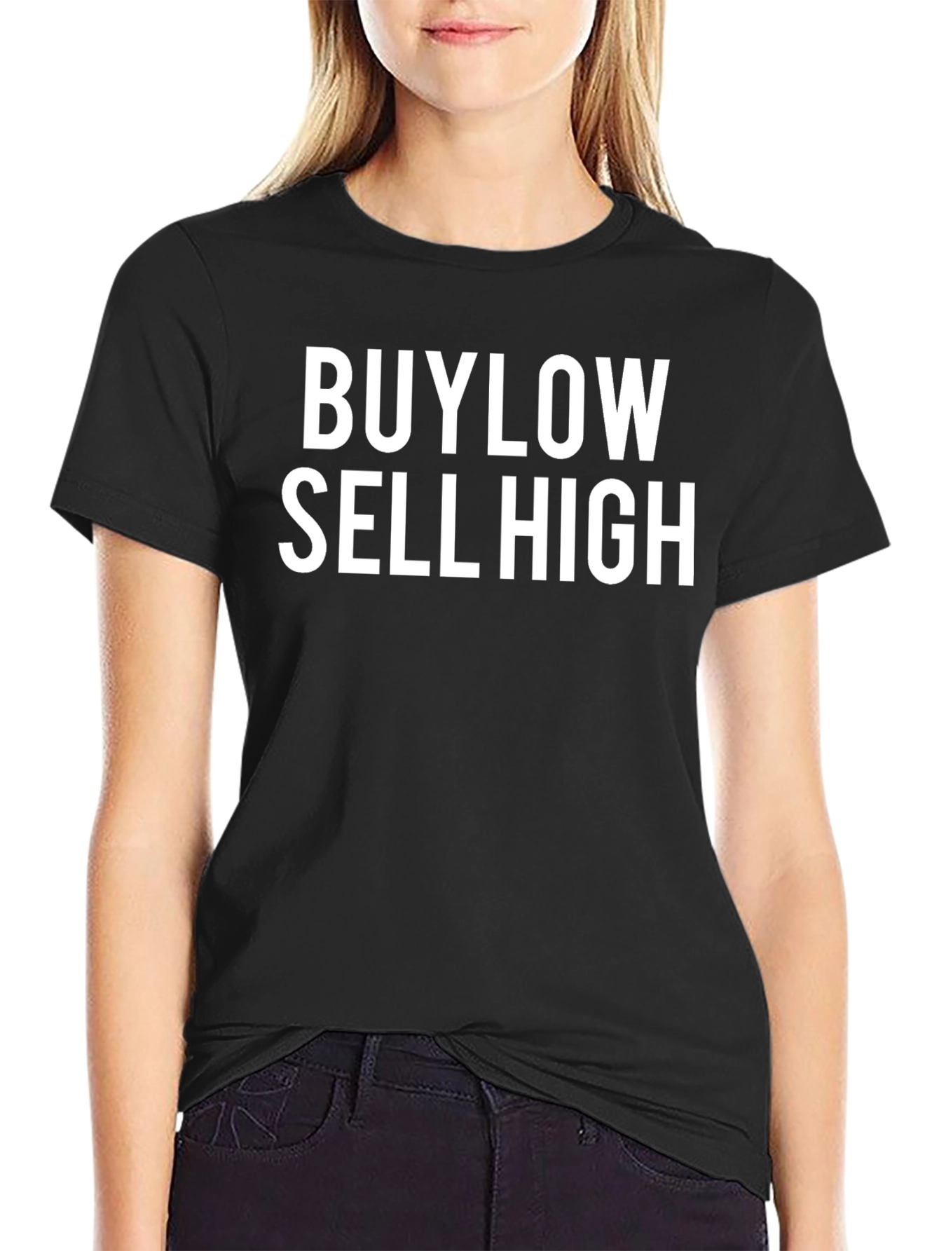 Buy Low Sell High Graphic Tee