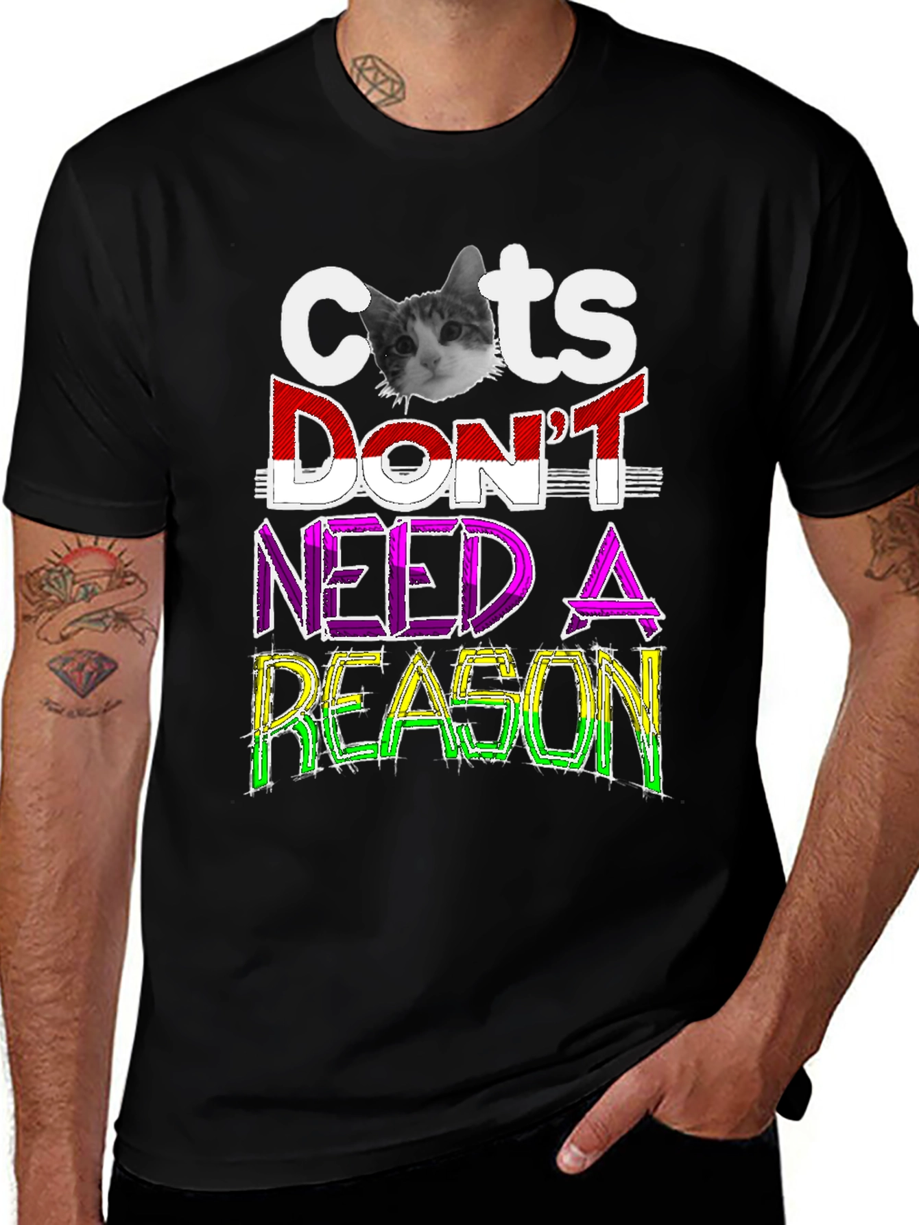 Cats Dont Need A Reason Graphic Tee