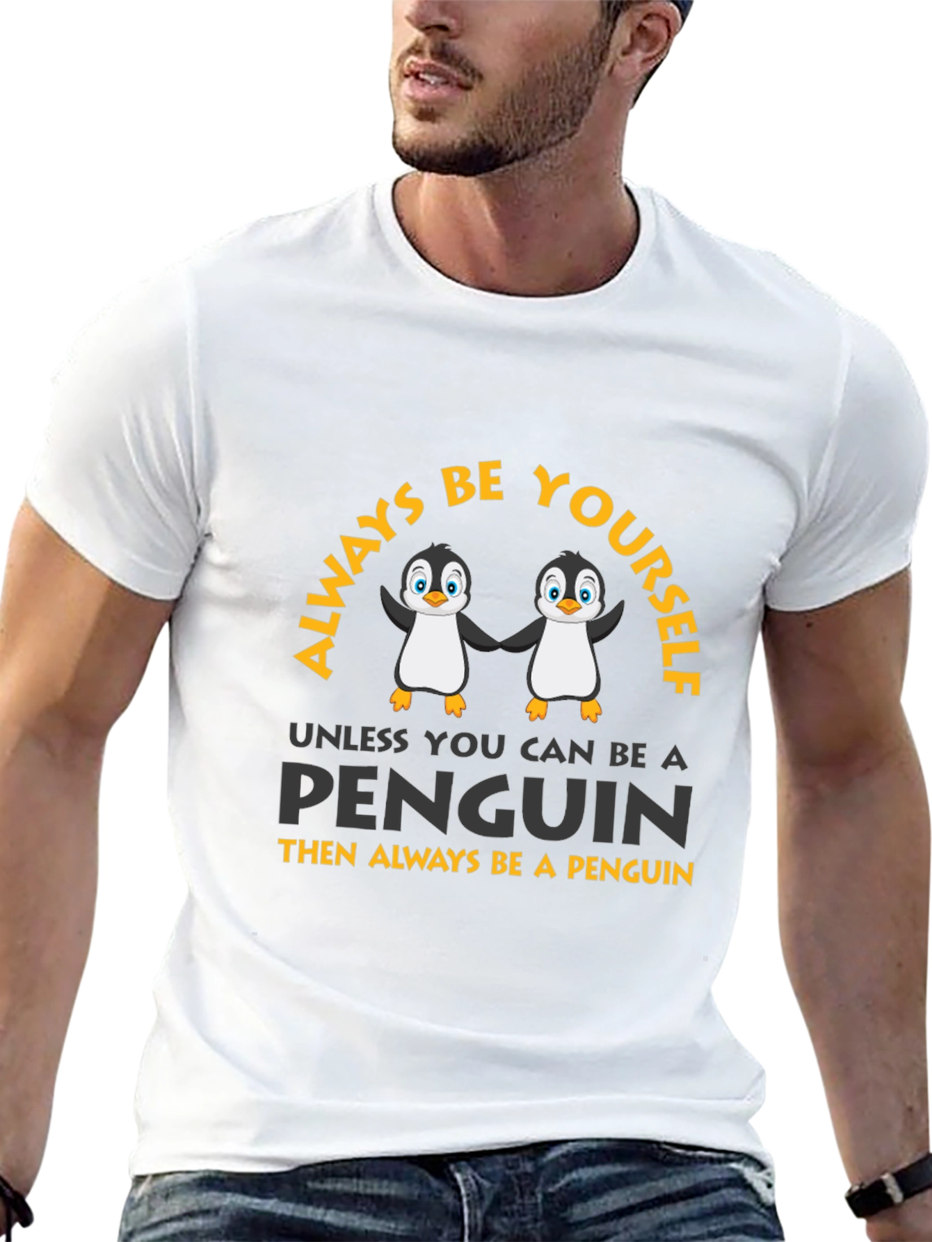 Always Be Yourself Penguin Graphic T-Shirt