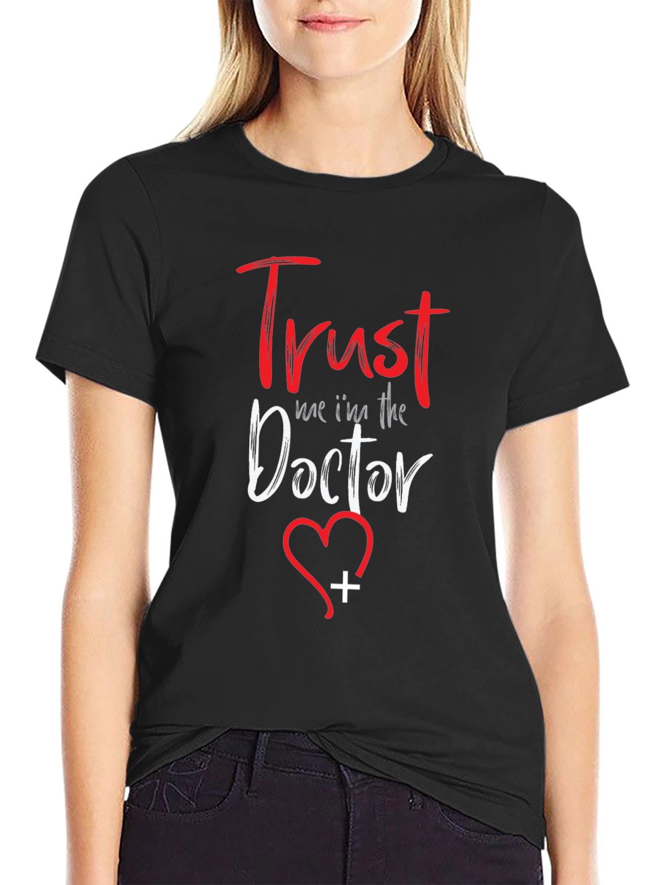 Trust Me Im The Doctor T-Shirt