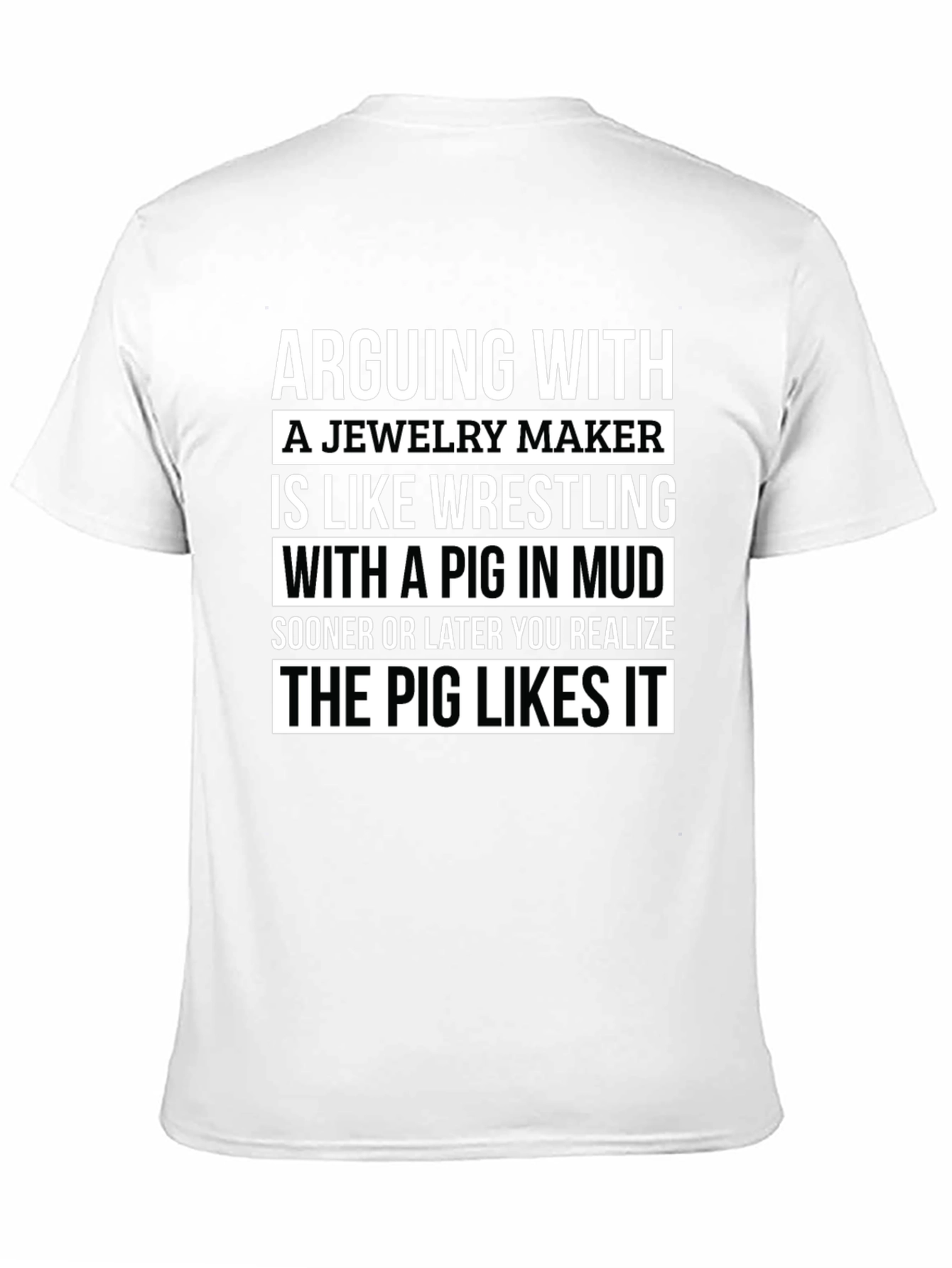 Arguing With a Jeweler Pig T-Shirt
