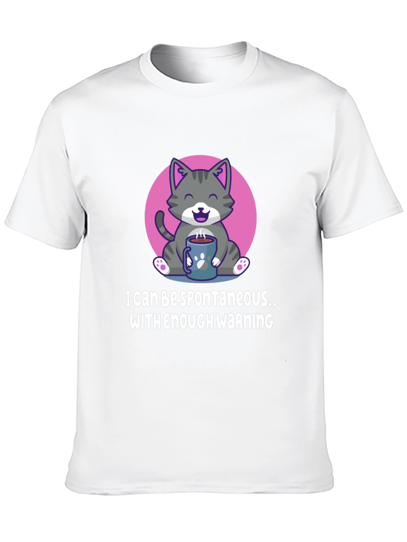 Funny Cat Coffee T-Shirt - Spontaneous with Warning