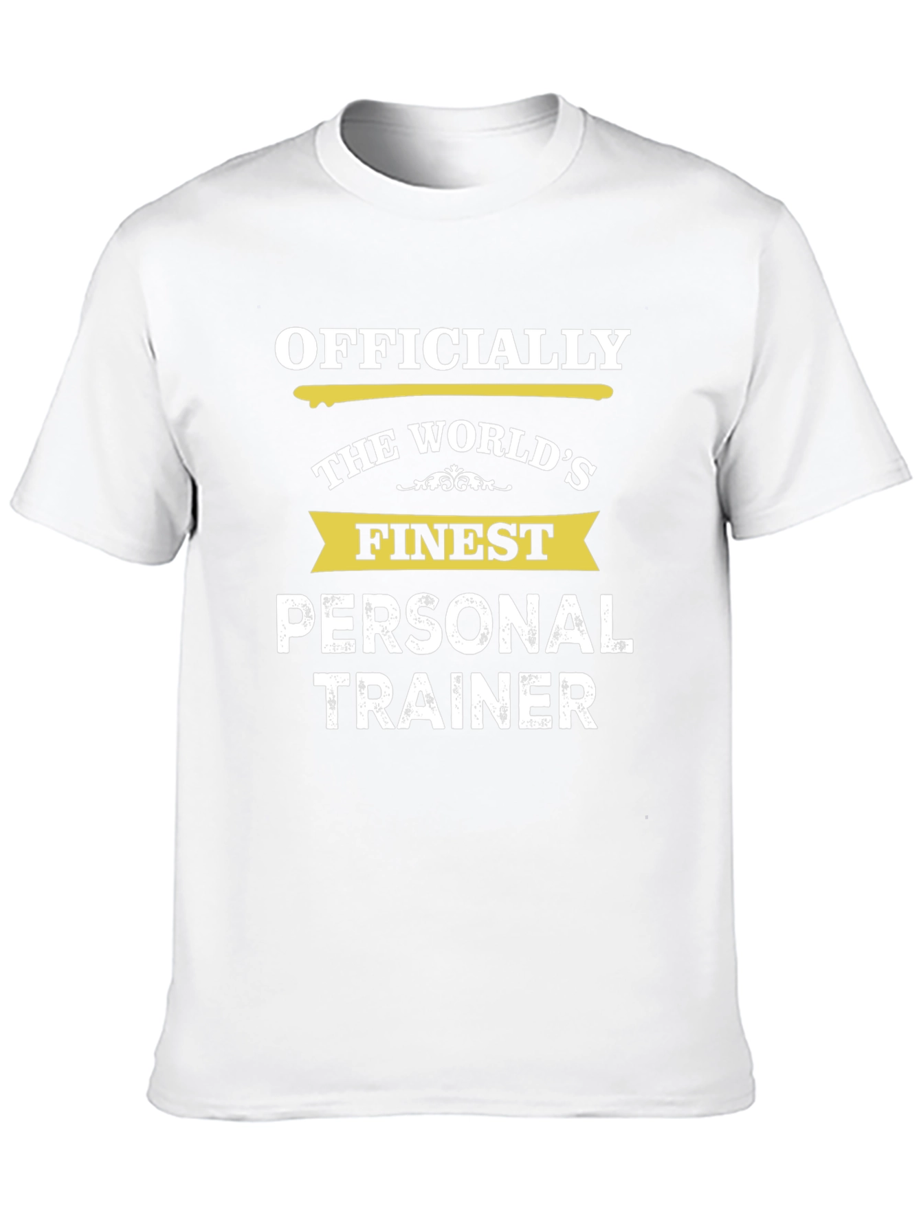 Worlds Finest Personal Trainer T-Shirt