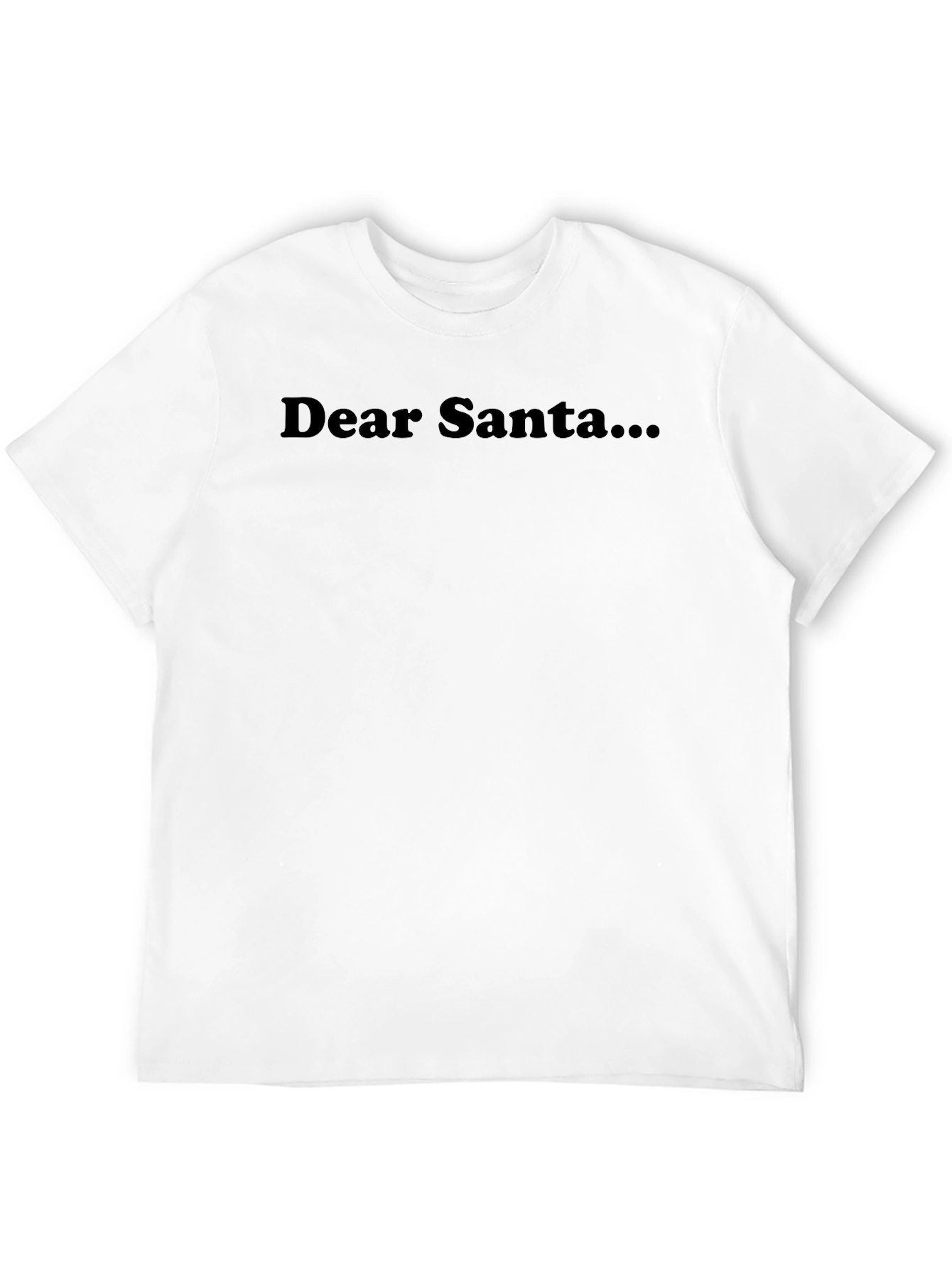 Dear Santa T-Shirt - Holiday Style