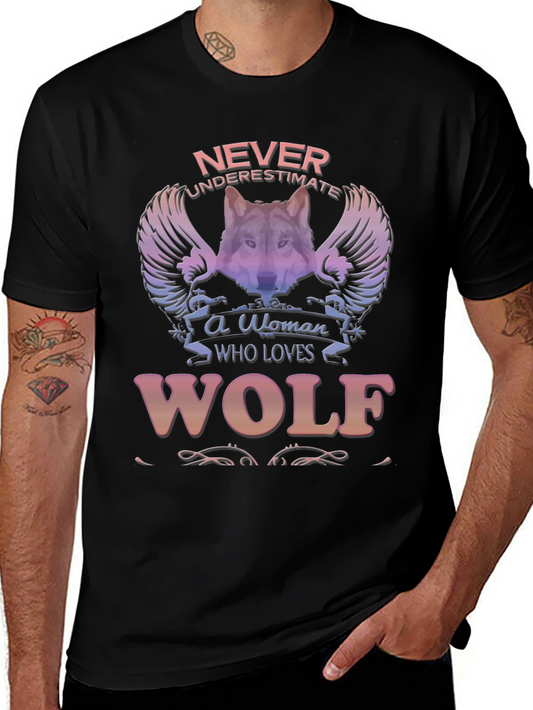 Wolf Lover T-Shirt - Never Underestimate A Woman!
