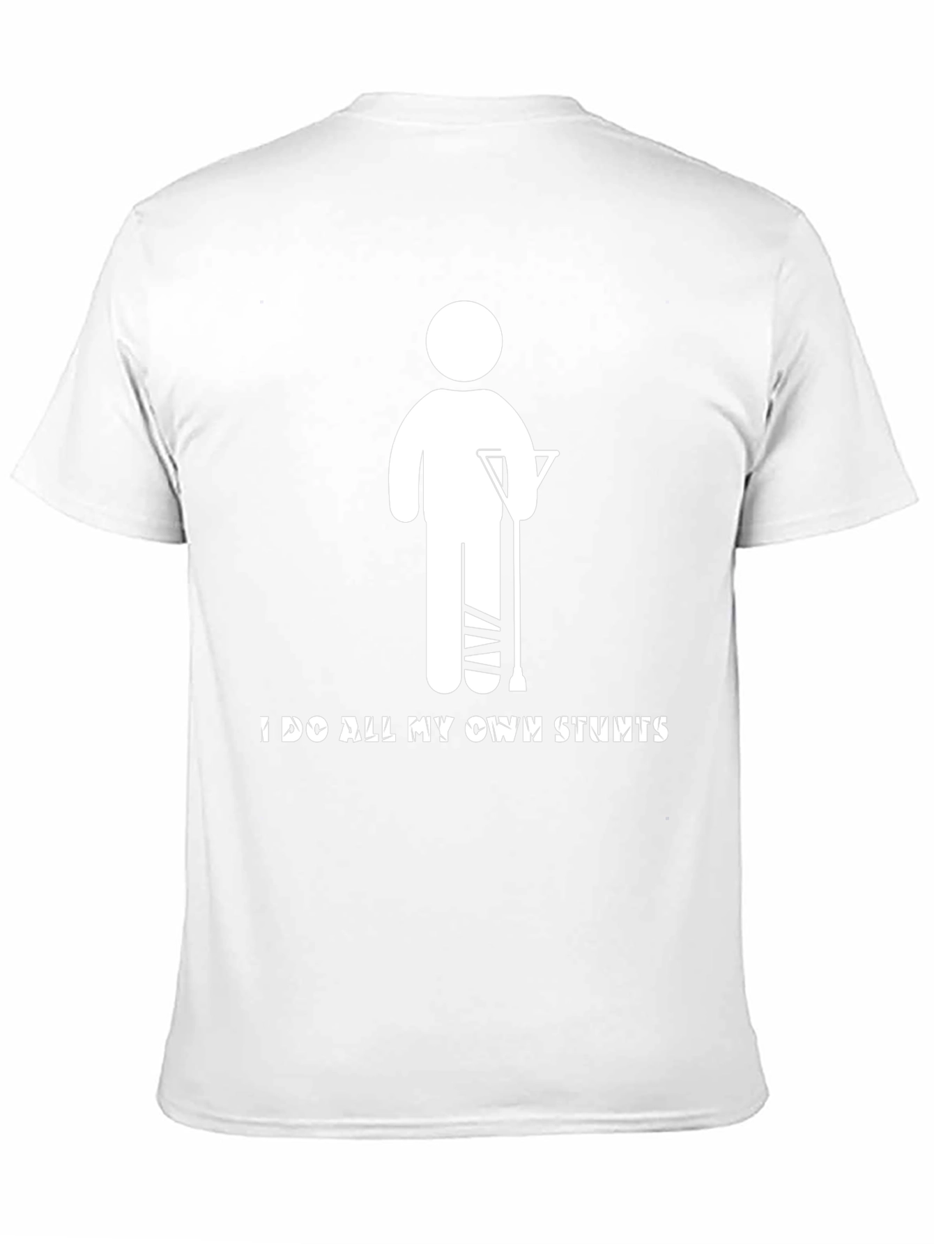I Do All My Own Stunts Graphic Tee