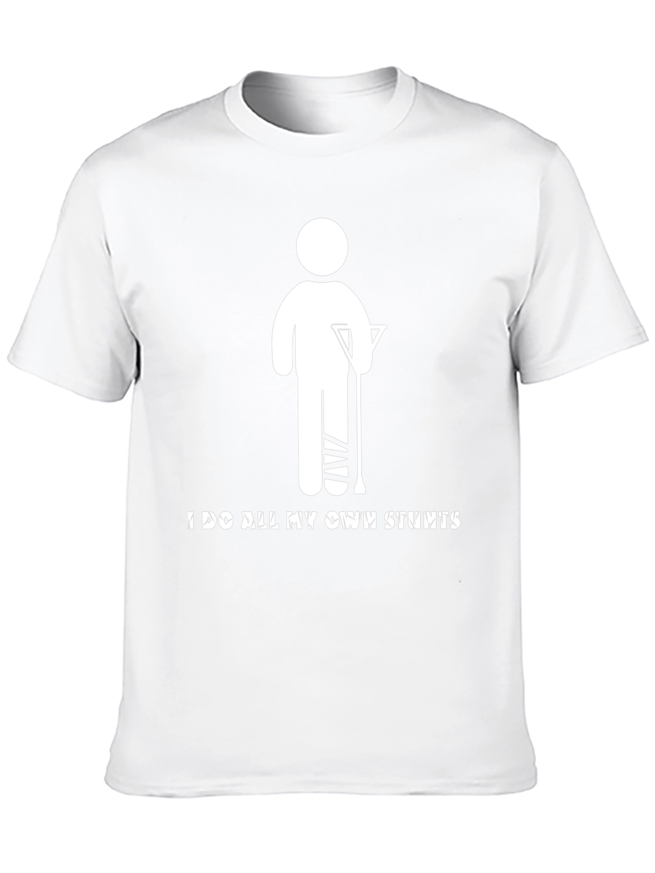 I Do All My Own Stunts Graphic Tee