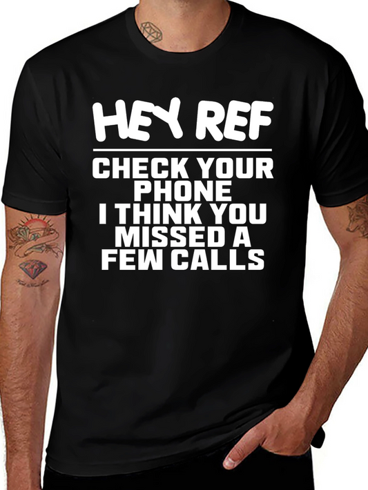 Hey Ref Missed Calls Graphic Tee - Black Cotton T-Shirt
