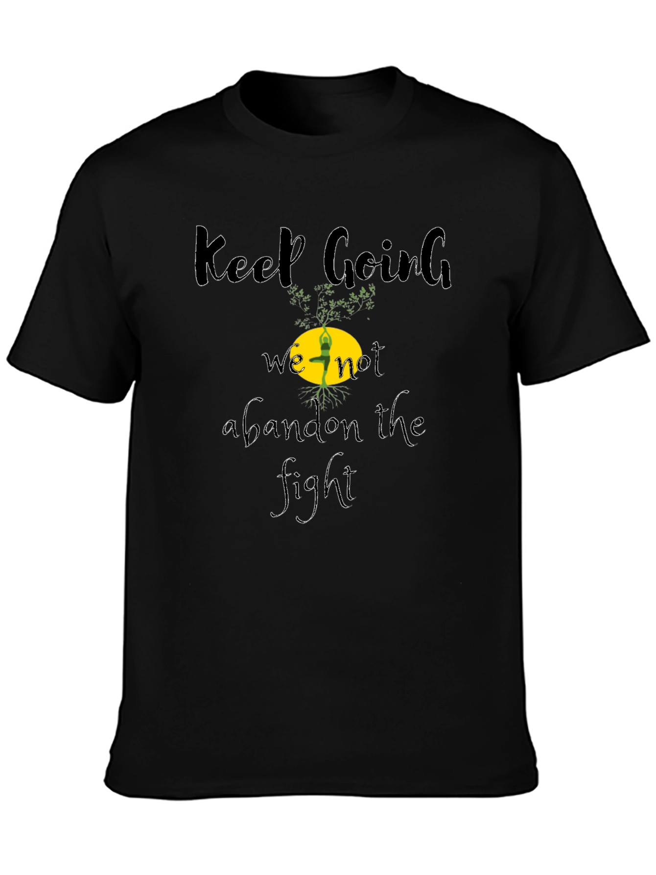 Motivational Keep Going Graphic Black T-Shirt