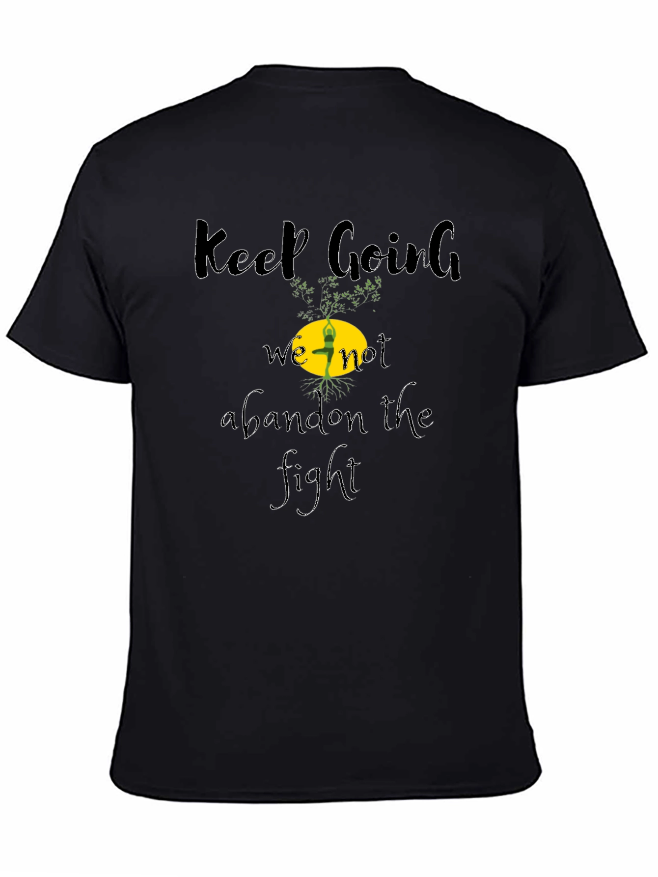 Motivational Keep Going Graphic Black T-Shirt