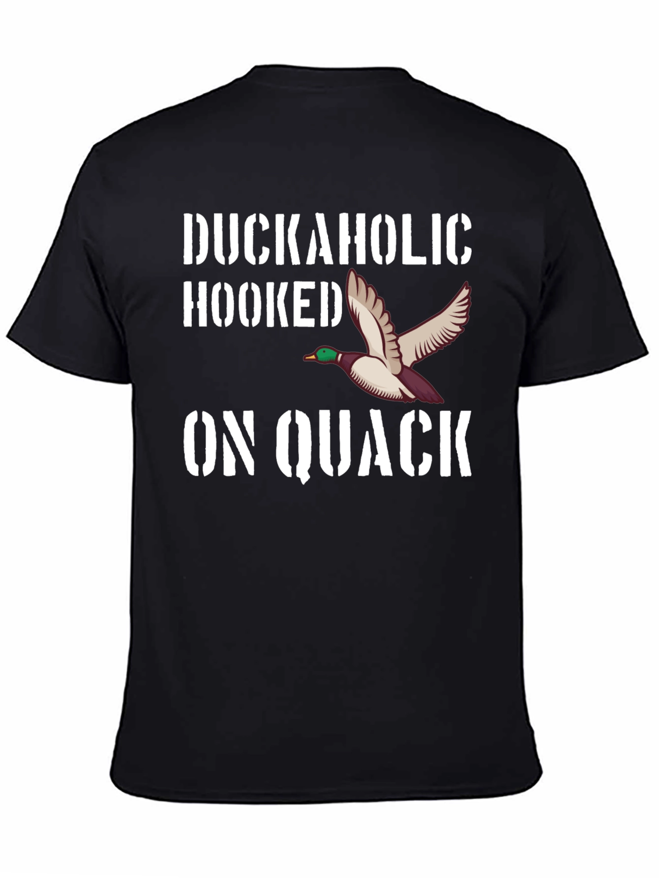 Duckaholic Hooked on Quack Graphic T-Shirt