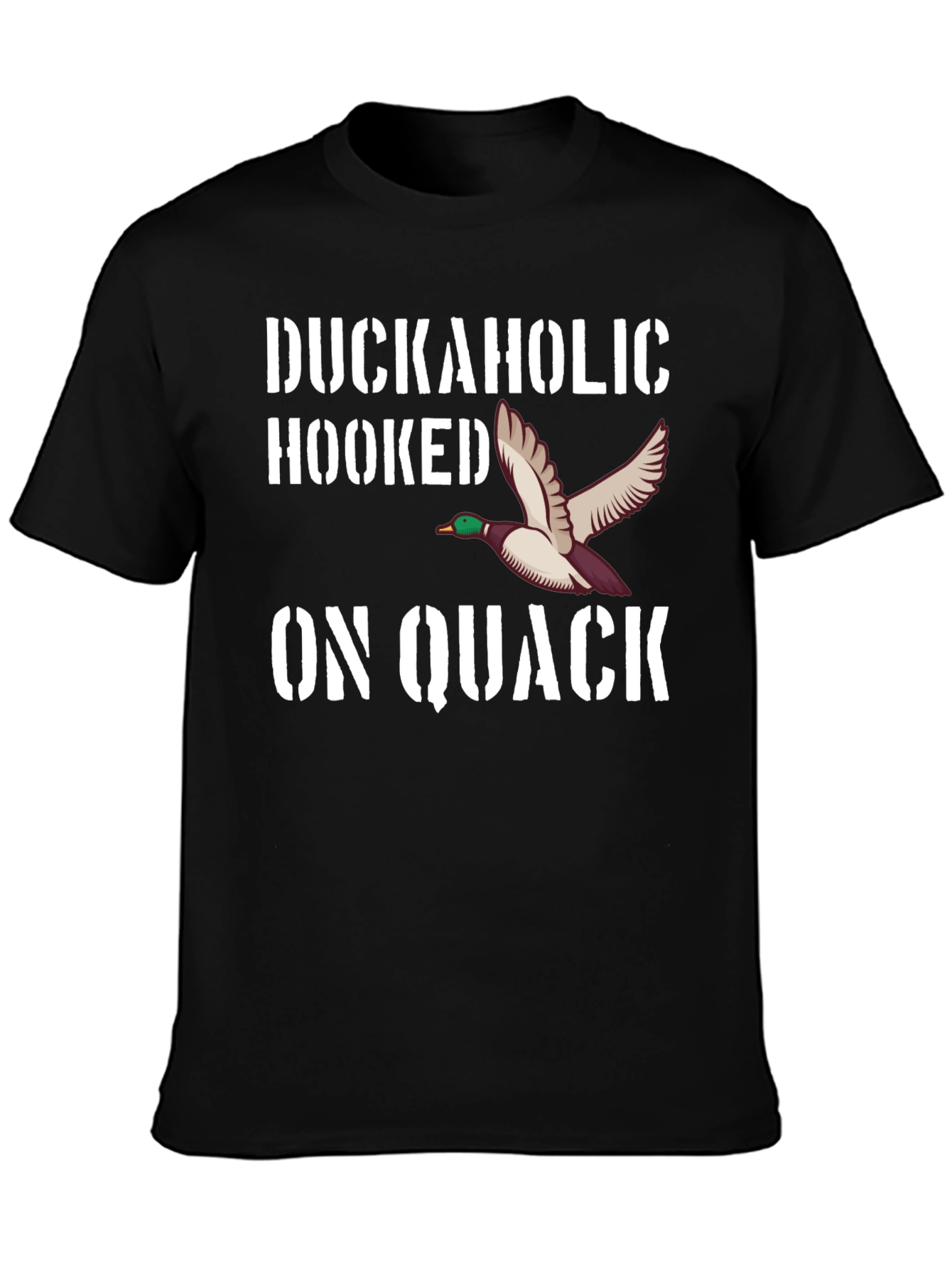 Duckaholic Hooked on Quack Graphic T-Shirt