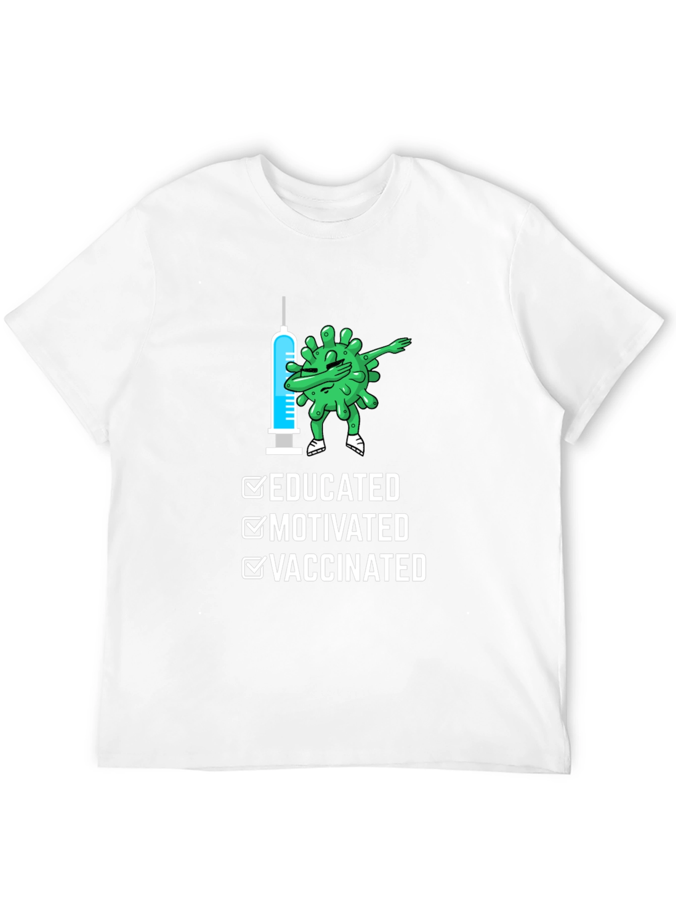 Educated Motivated Vaccinated T-Shirt