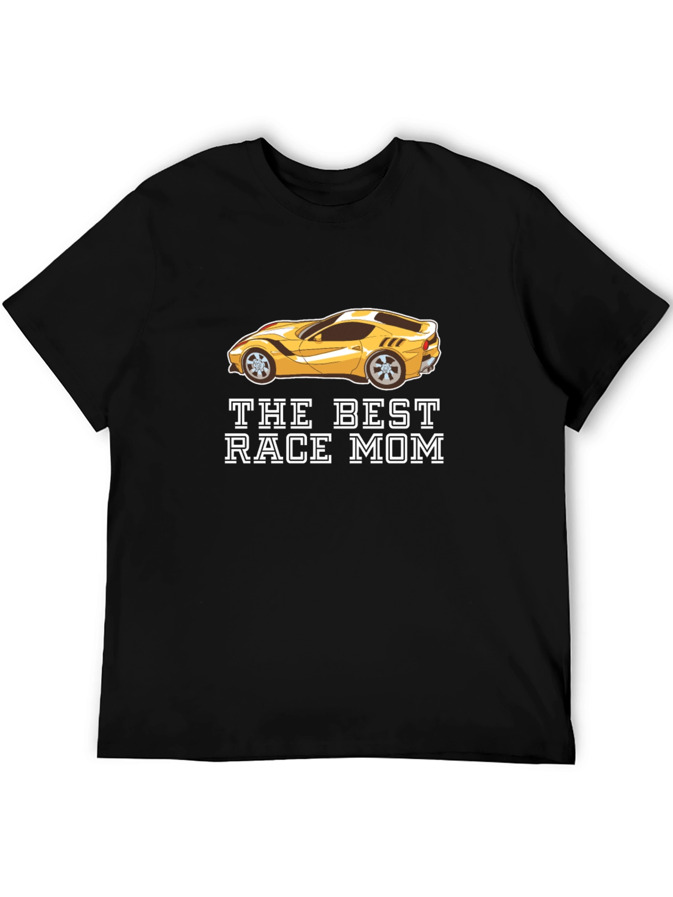 The Best Race Mom T-Shirt
