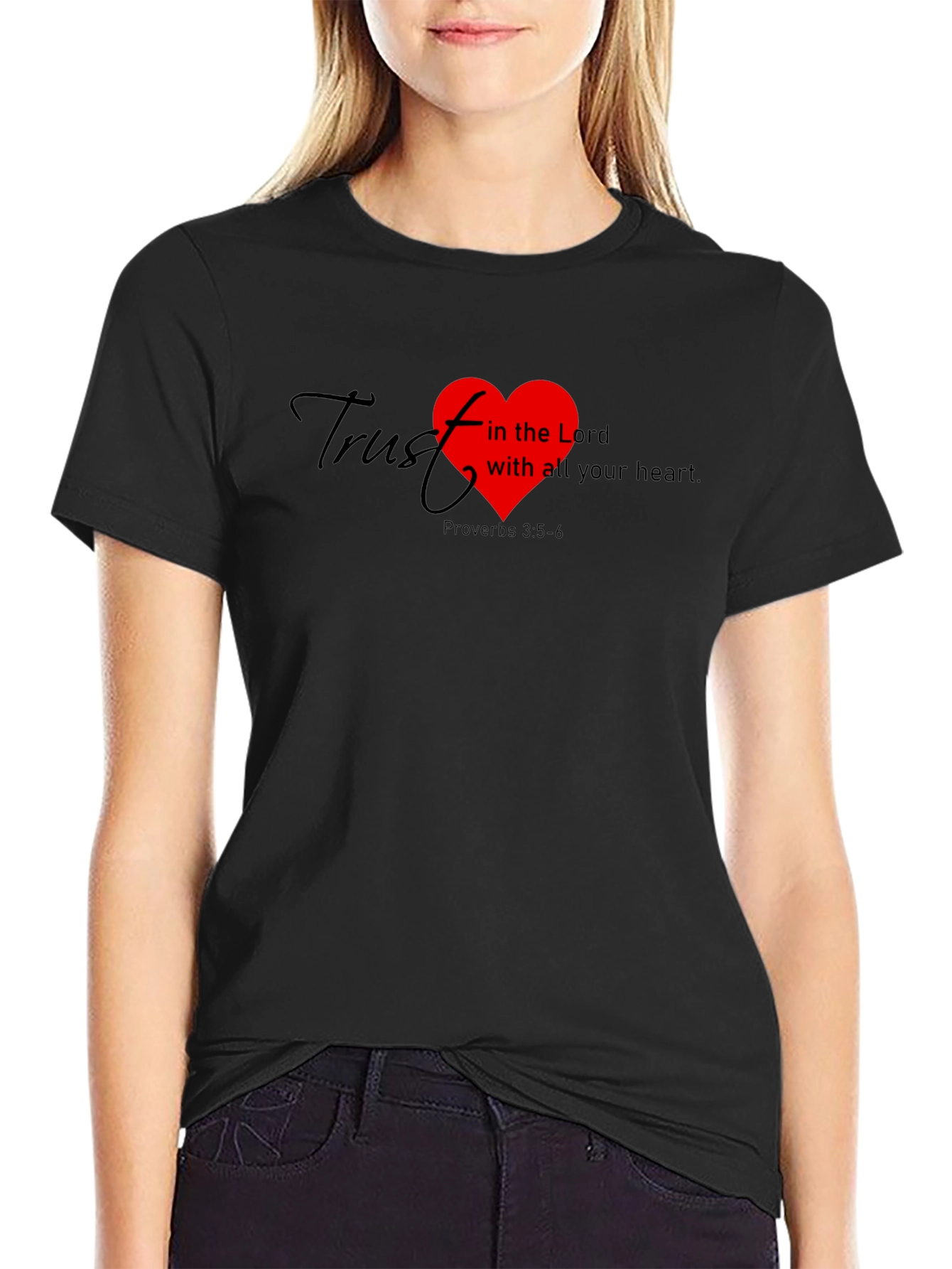Trust in the Lord T-Shirt - Proverbs 3:5-6
