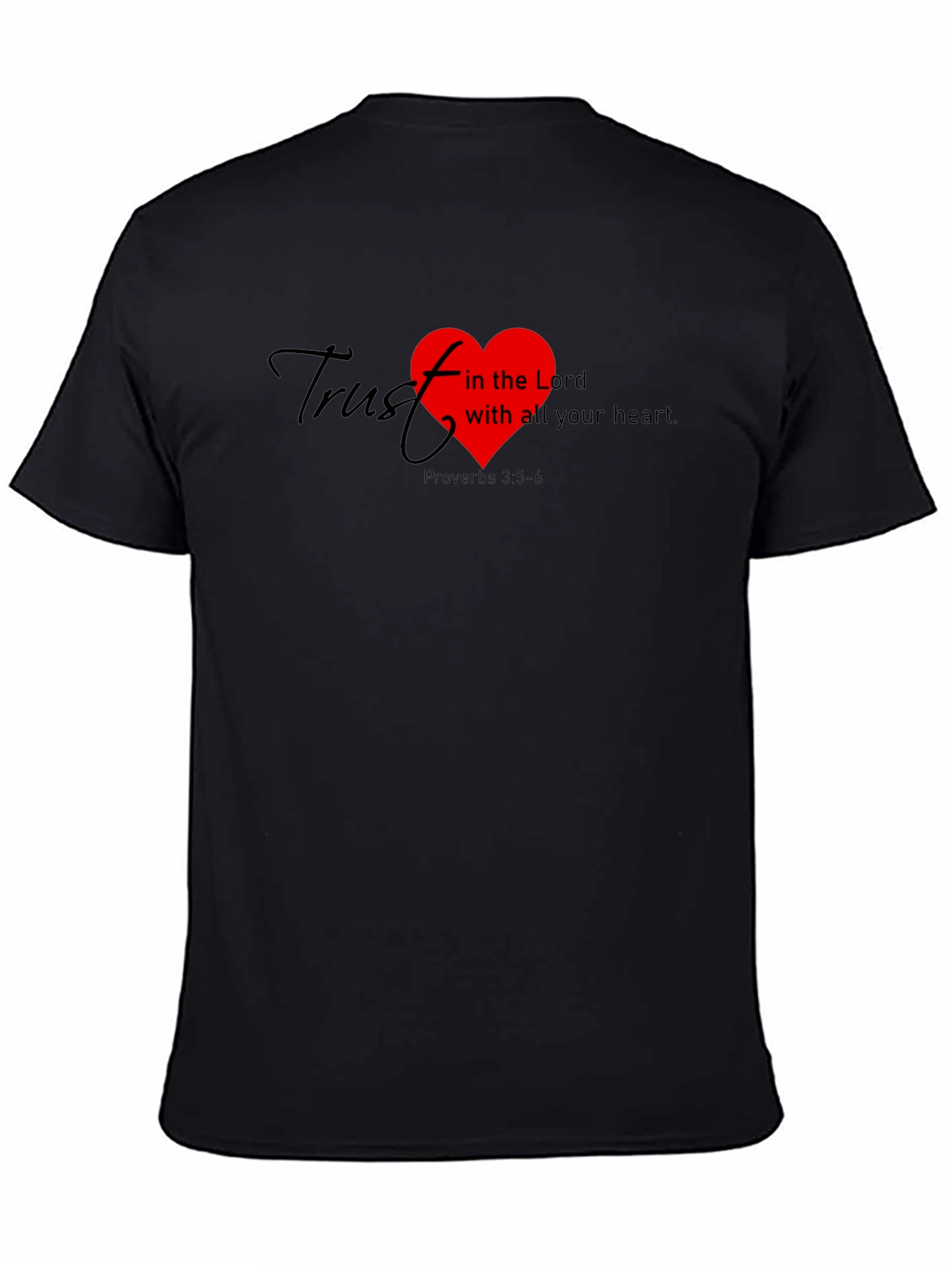 Trust in the Lord T-Shirt - Proverbs 3:5-6