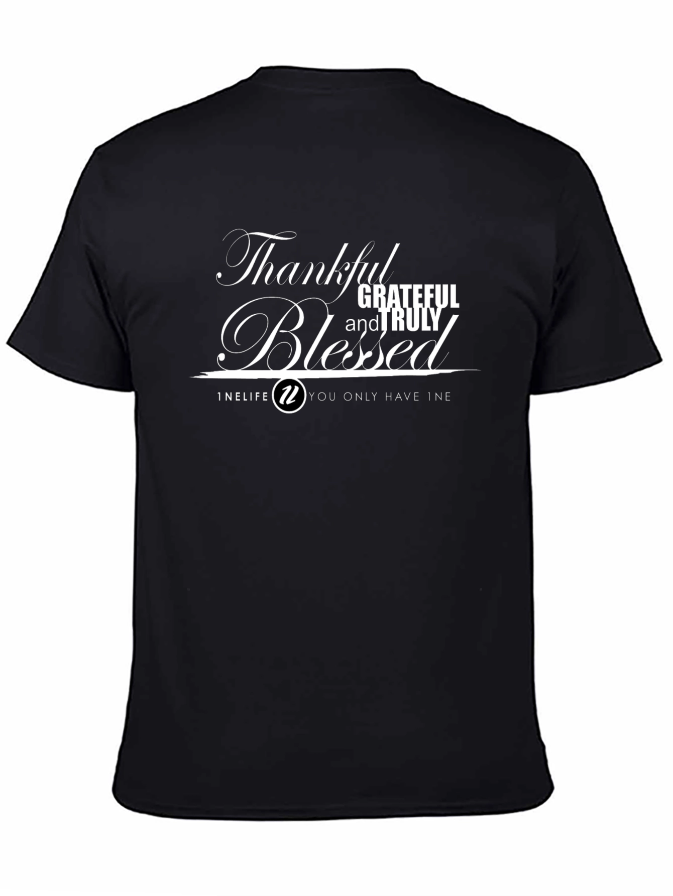 Thankful Grateful Blessed T-Shirt - Black