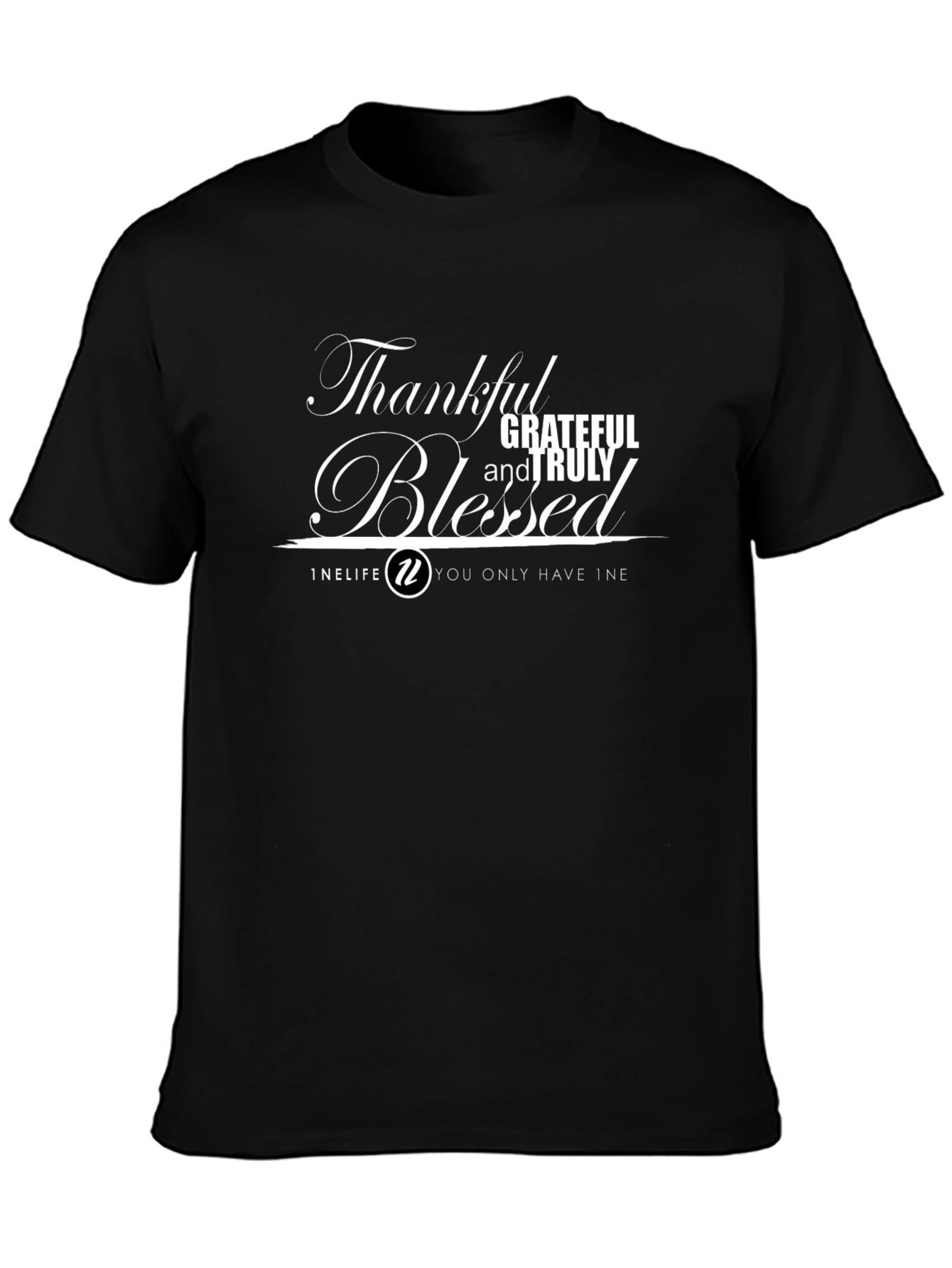 Thankful Grateful Blessed T-Shirt - Black