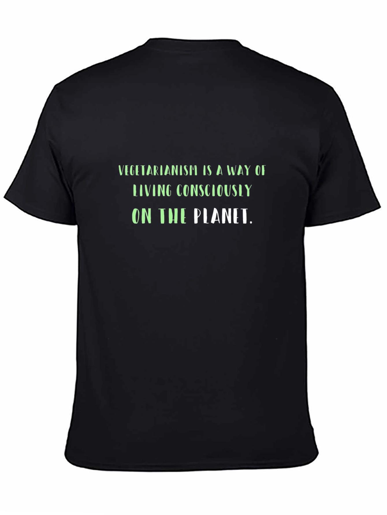 Vegetarianism Consciously Living T-Shirt