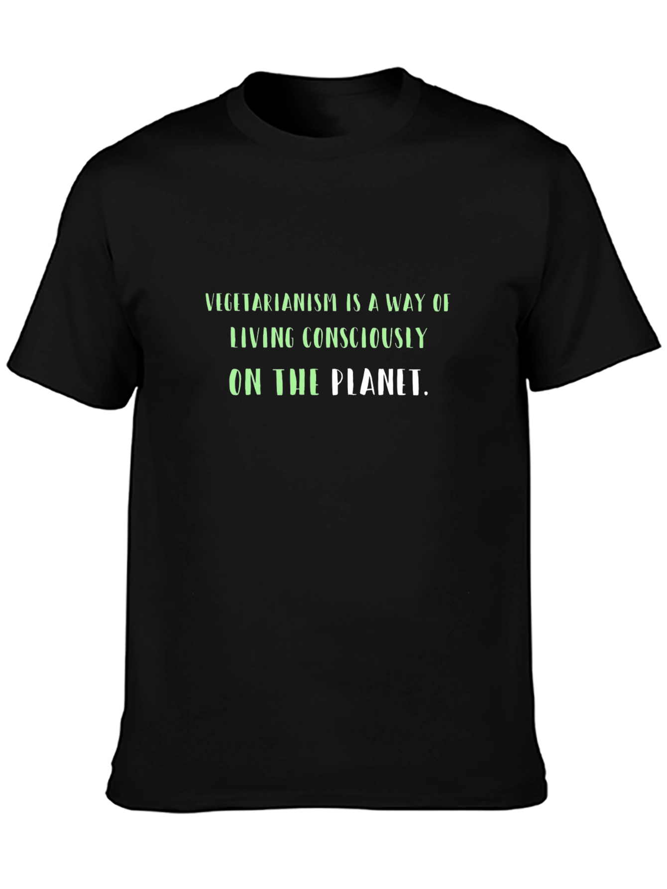 Vegetarianism Consciously Living T-Shirt