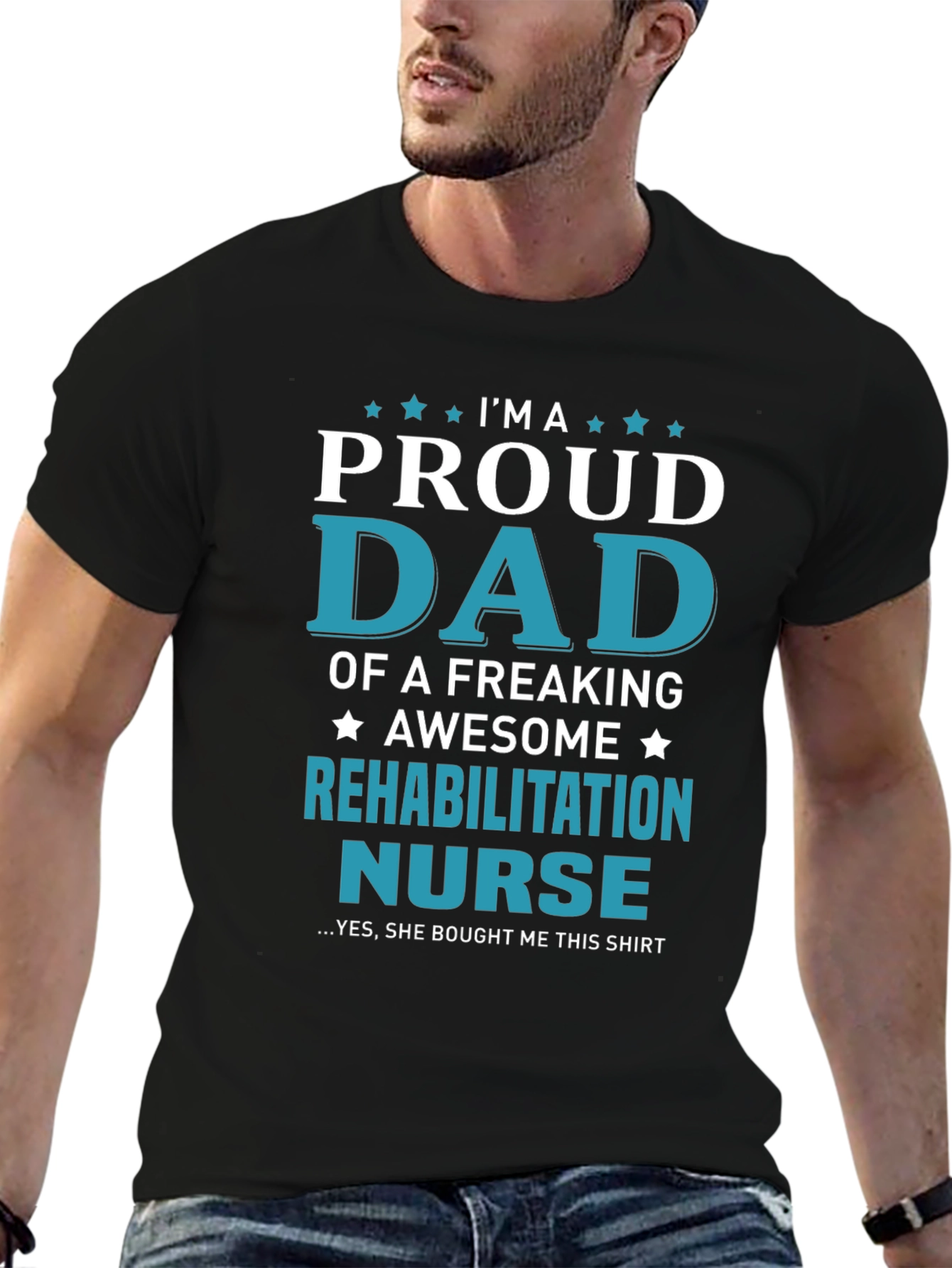 Proud Dad of Rehab Nurse T-Shirt - Awesome Gift