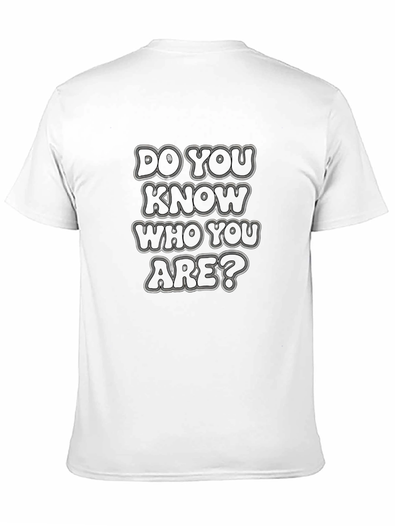 Do You Know Who You Are? Graphic T-Shirt
