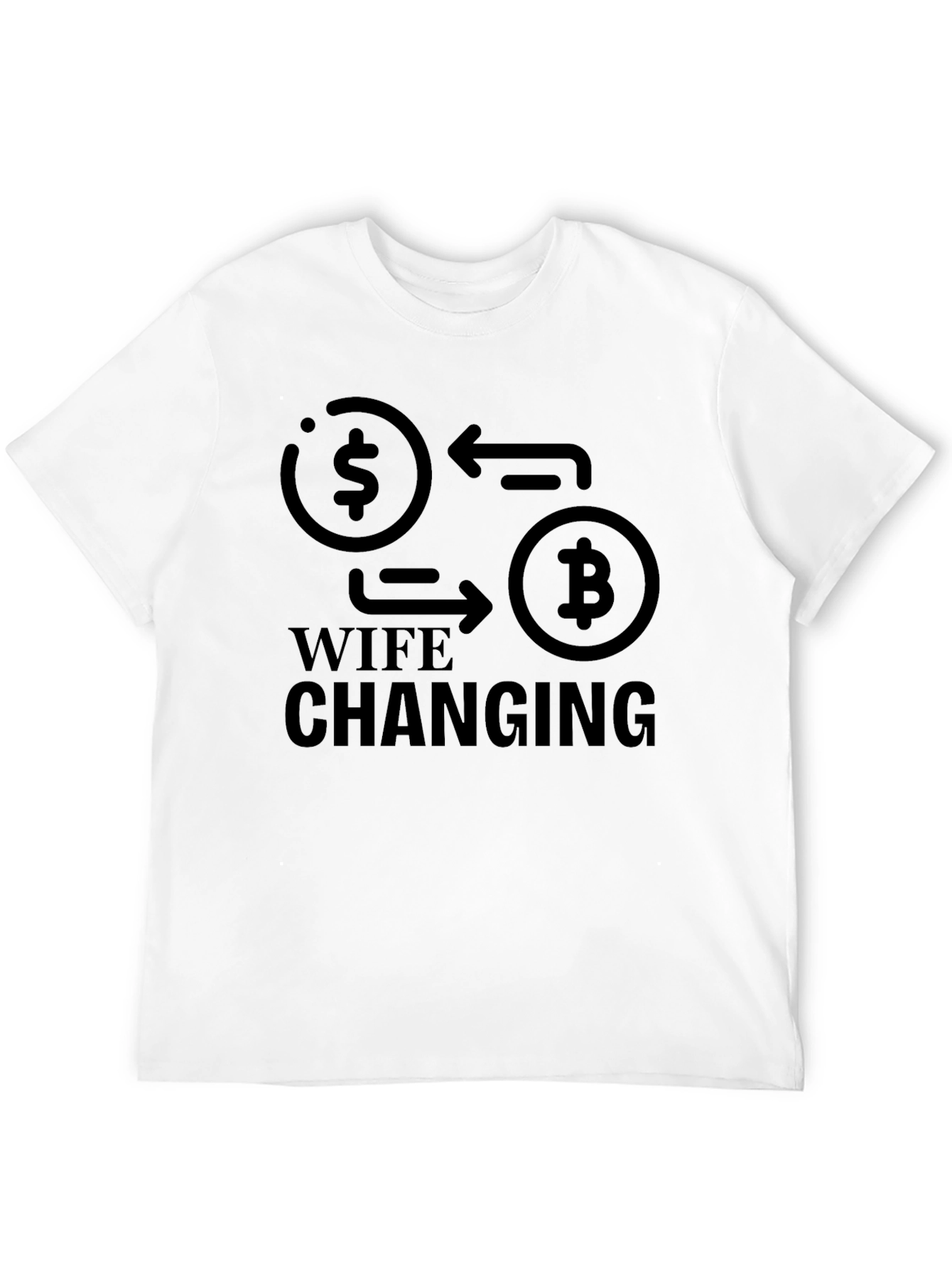 Wife Changing Crypto T-Shirt