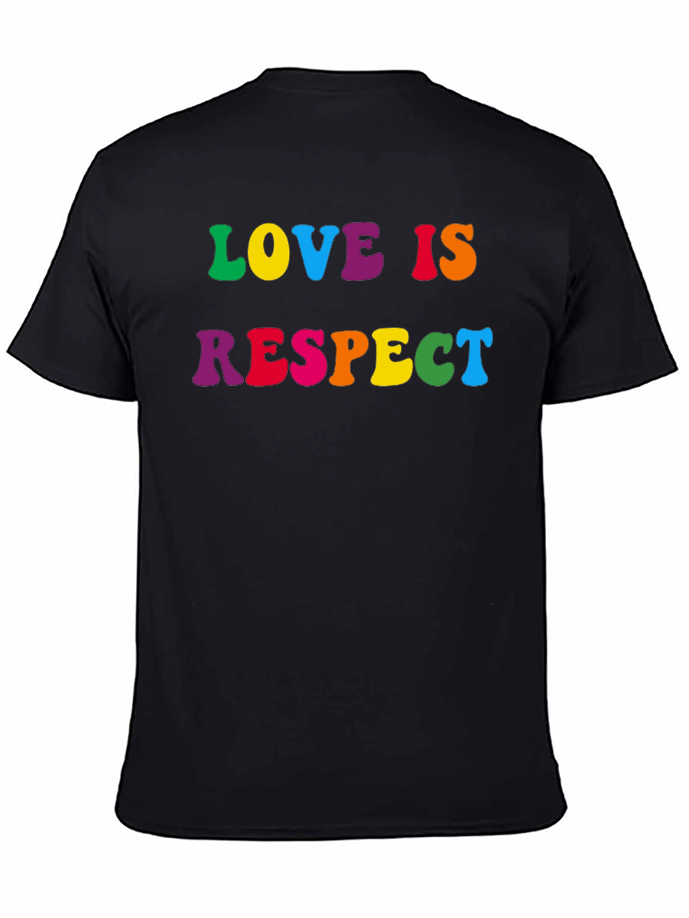 Love is Respect T-Shirt - Rainbow Text
