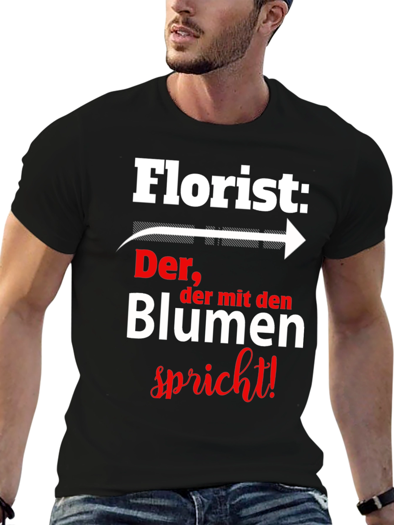 Florist T-Shirt: Der der mit den Blumen spricht!