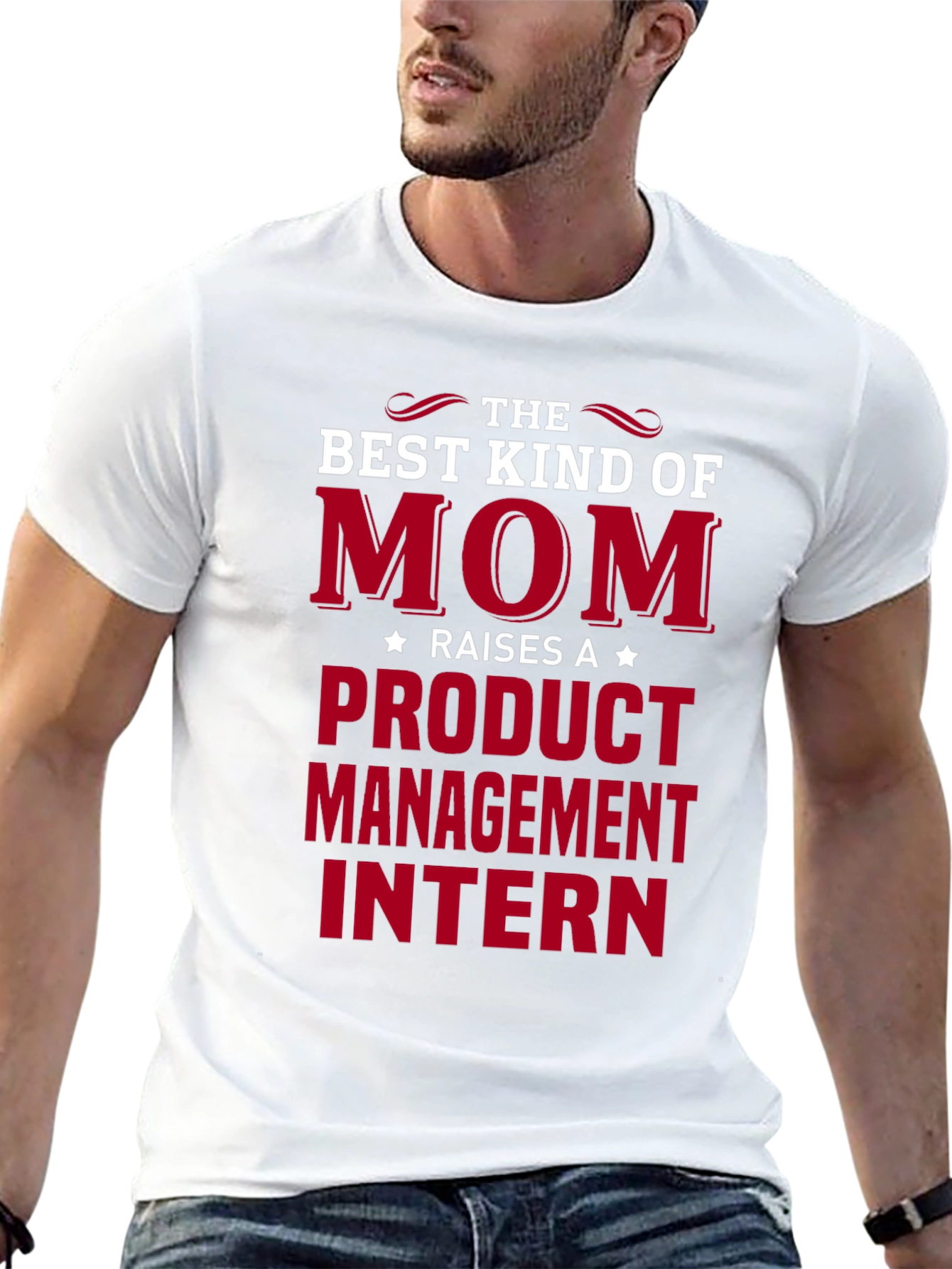 Best Kind of Mom Product Management Intern T-Shirt