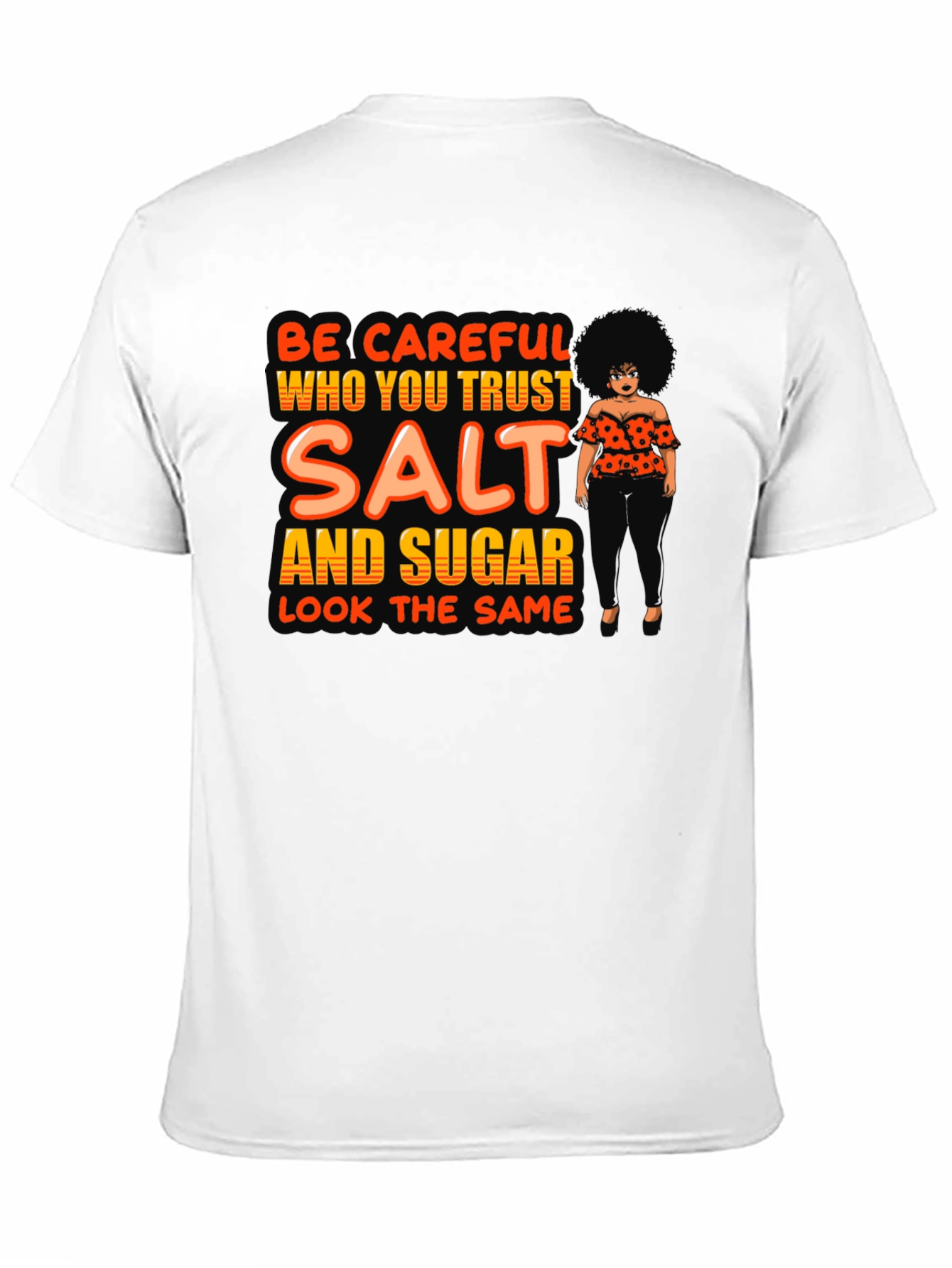 Salt and Sugar Graphic T-Shirt - Trust No One