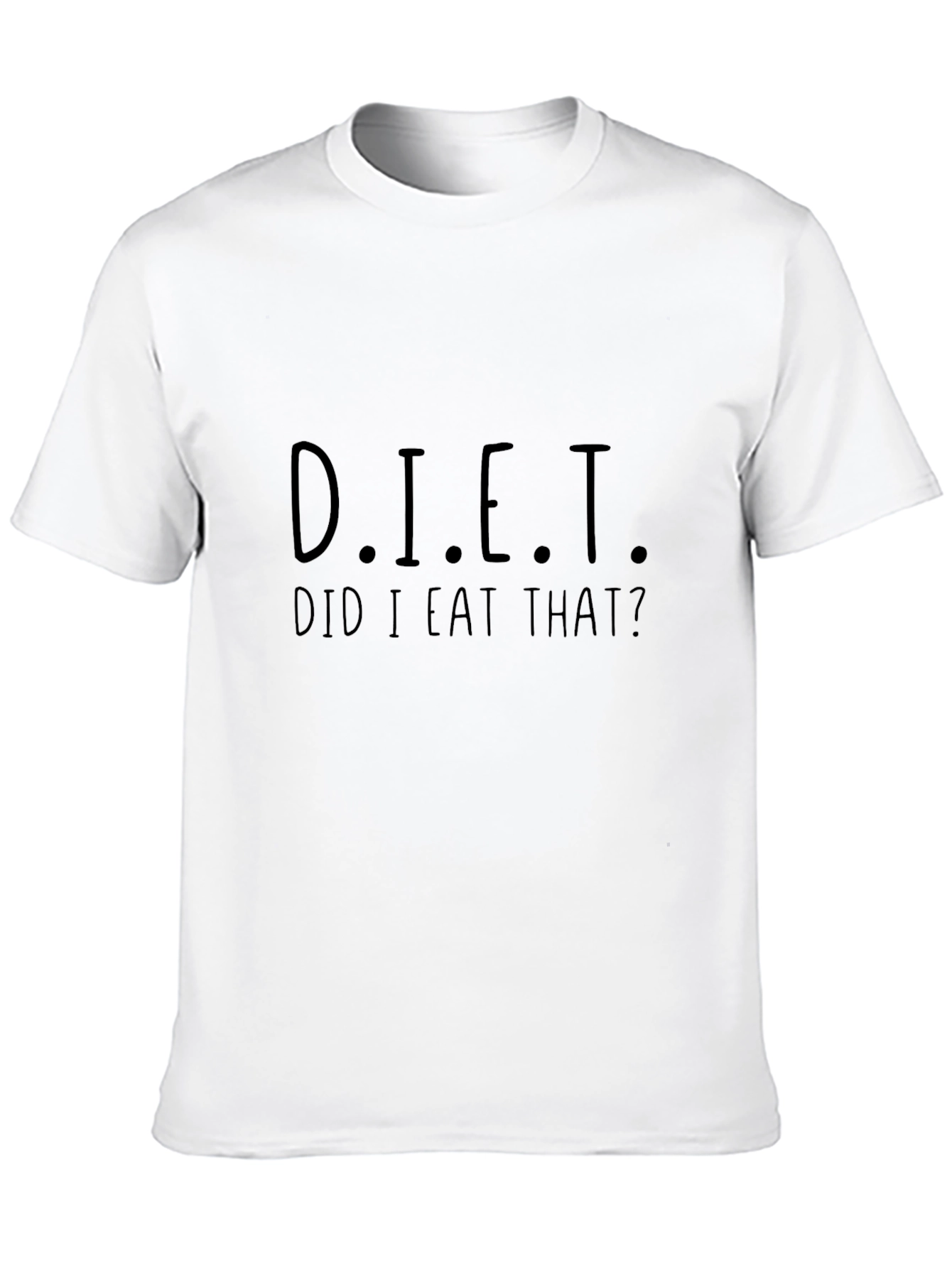 Funny DIET Did I Eat That? Black T-Shirt