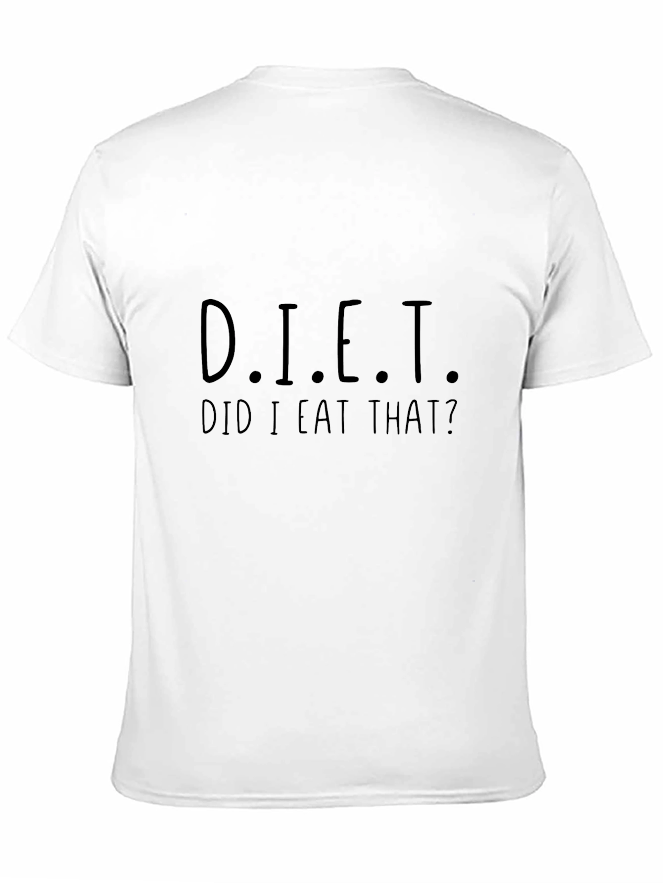 Funny DIET Did I Eat That? Black T-Shirt