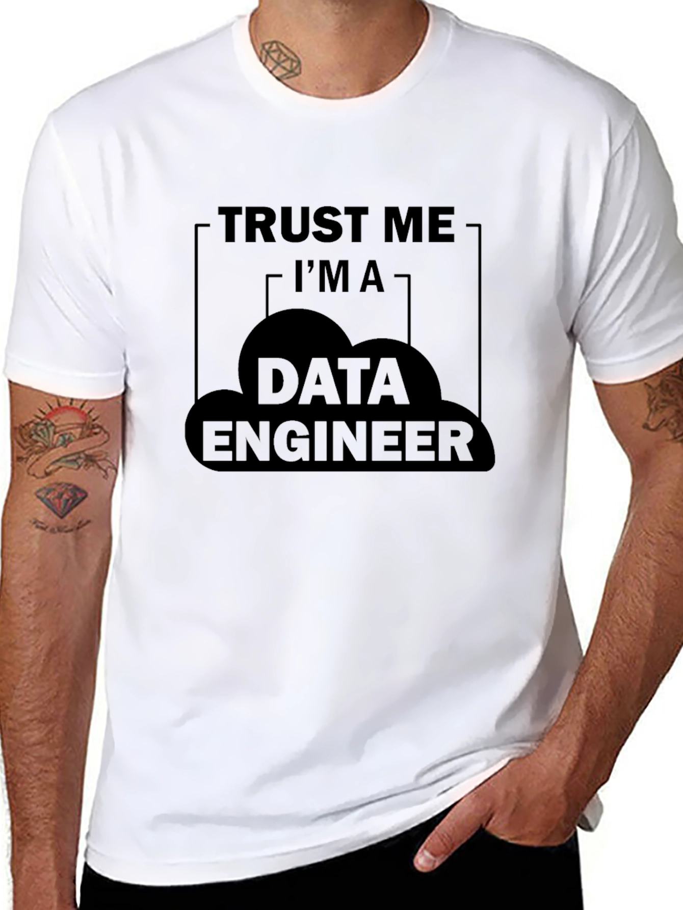 Trust Me Im a Data Engineer T-Shirt