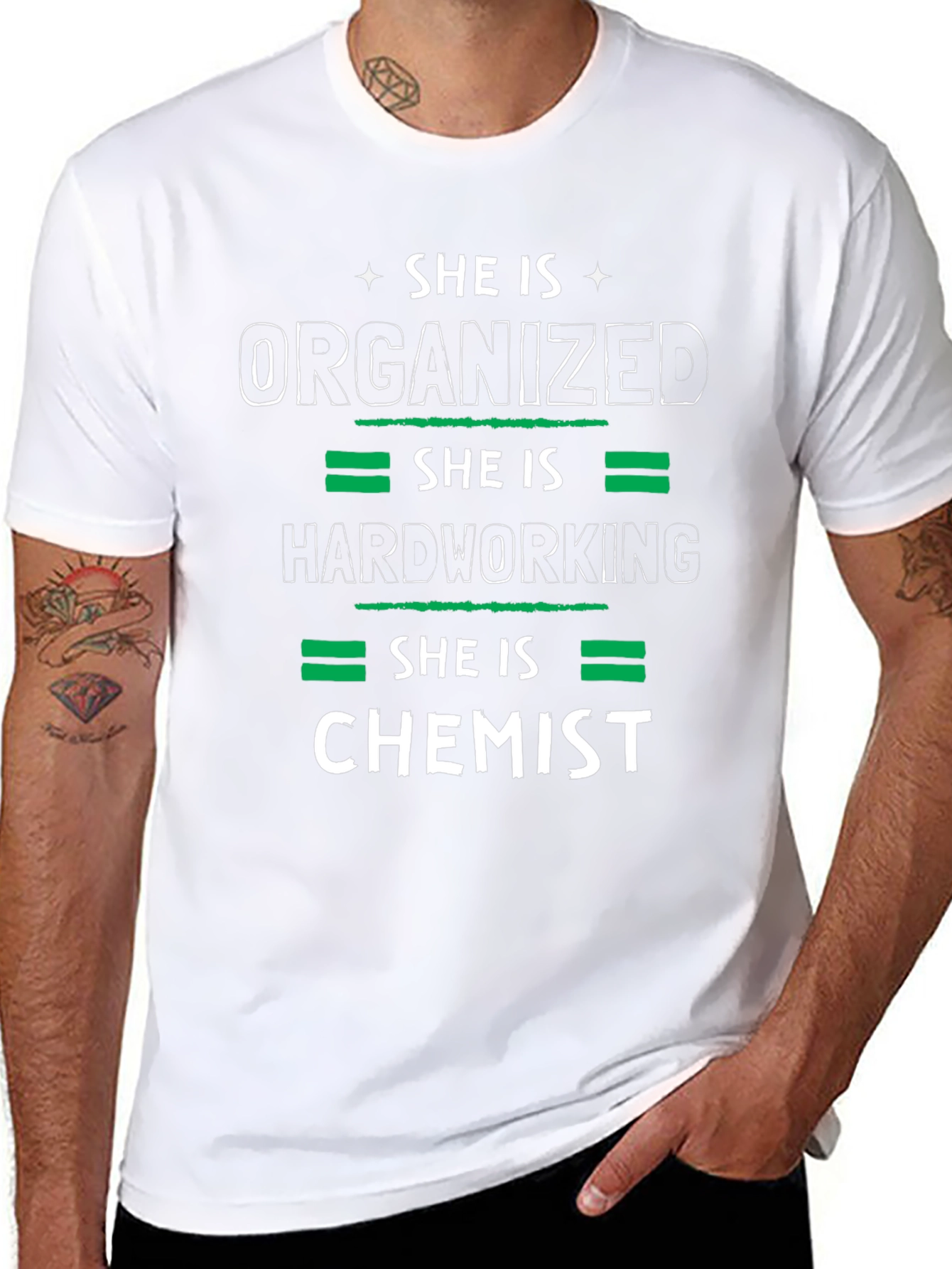 She is Chemist T-Shirt - Organized Hardworking