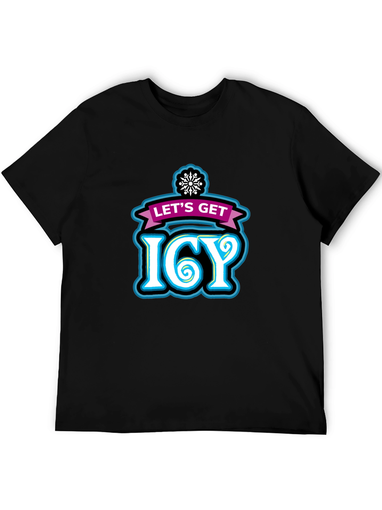 Lets Get Icy Graphic Tee - Winter Party Shirt