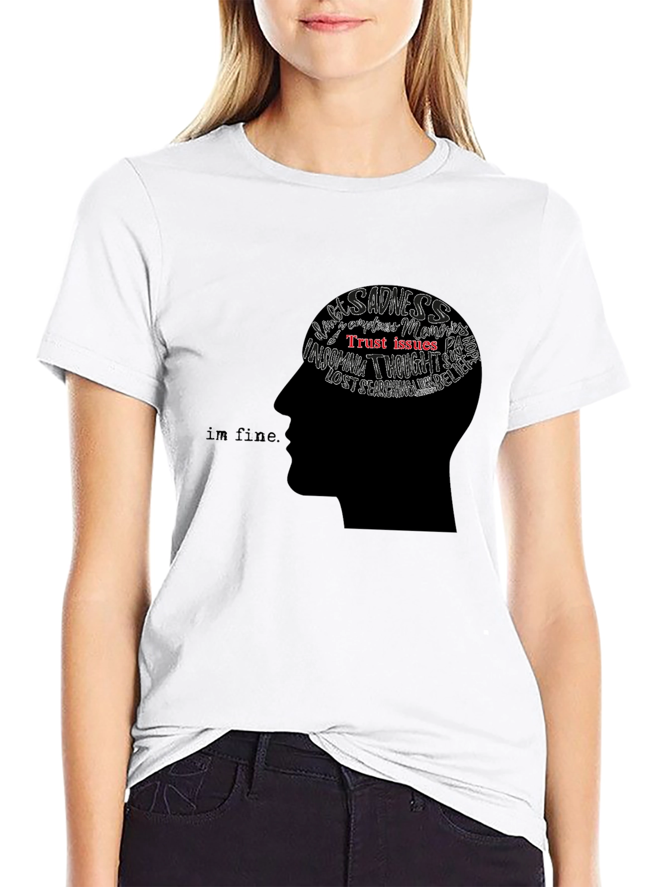 Mindset Graphic Tee - Im Fine T-Shirt