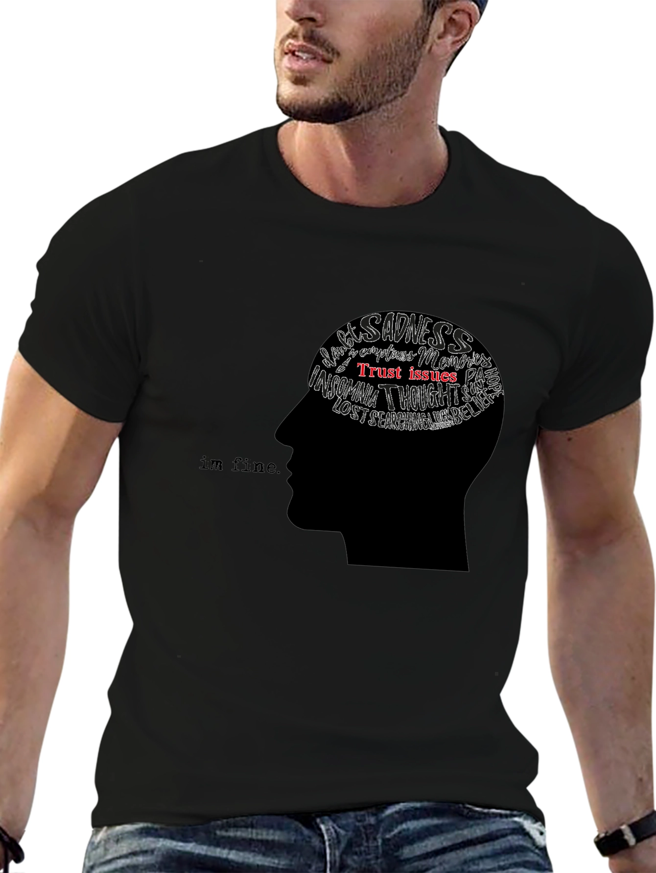 Mindset Graphic Tee - Im Fine T-Shirt
