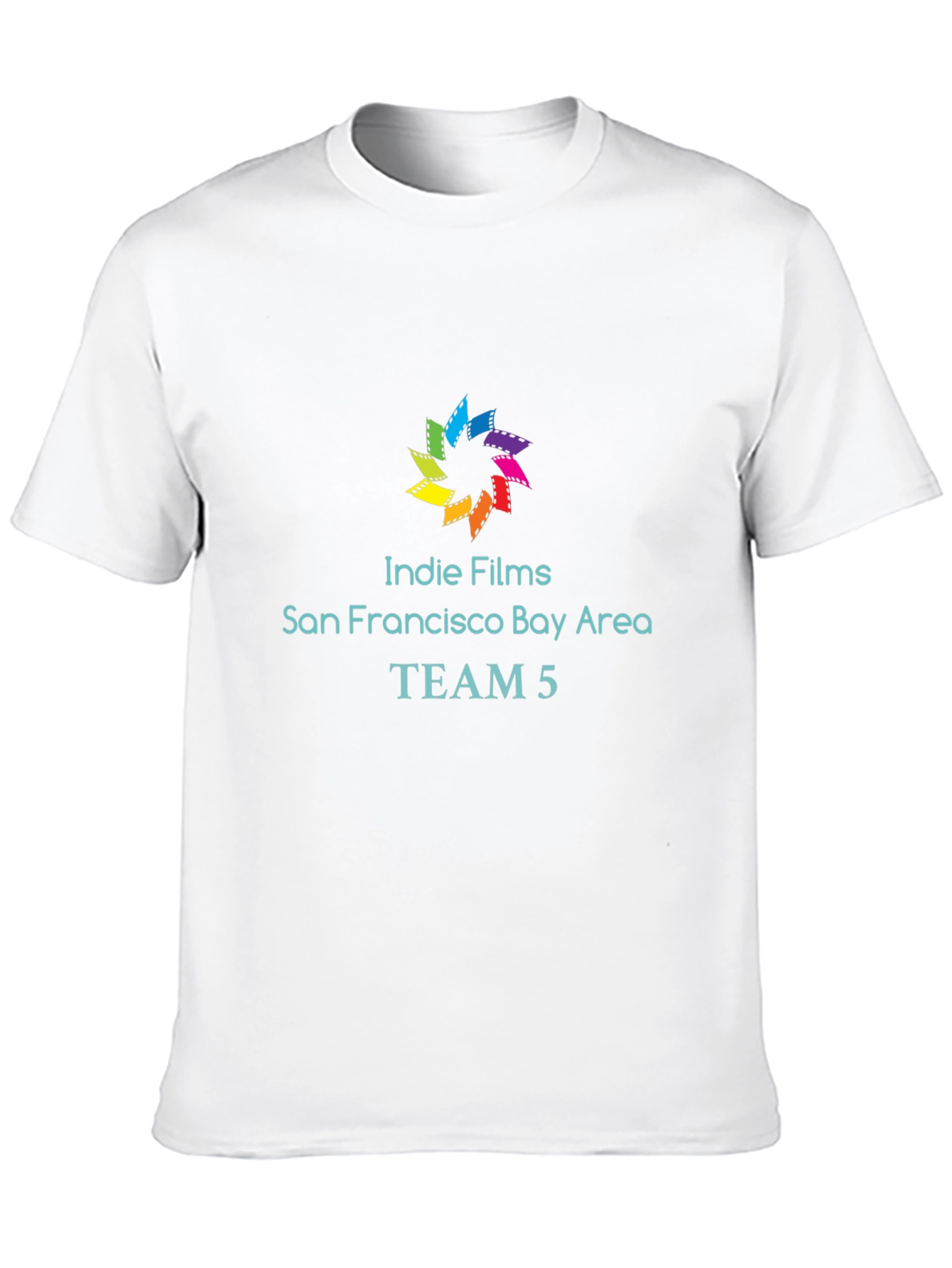 Indie Films San Francisco Bay Area TEAM 5 T-Shirt