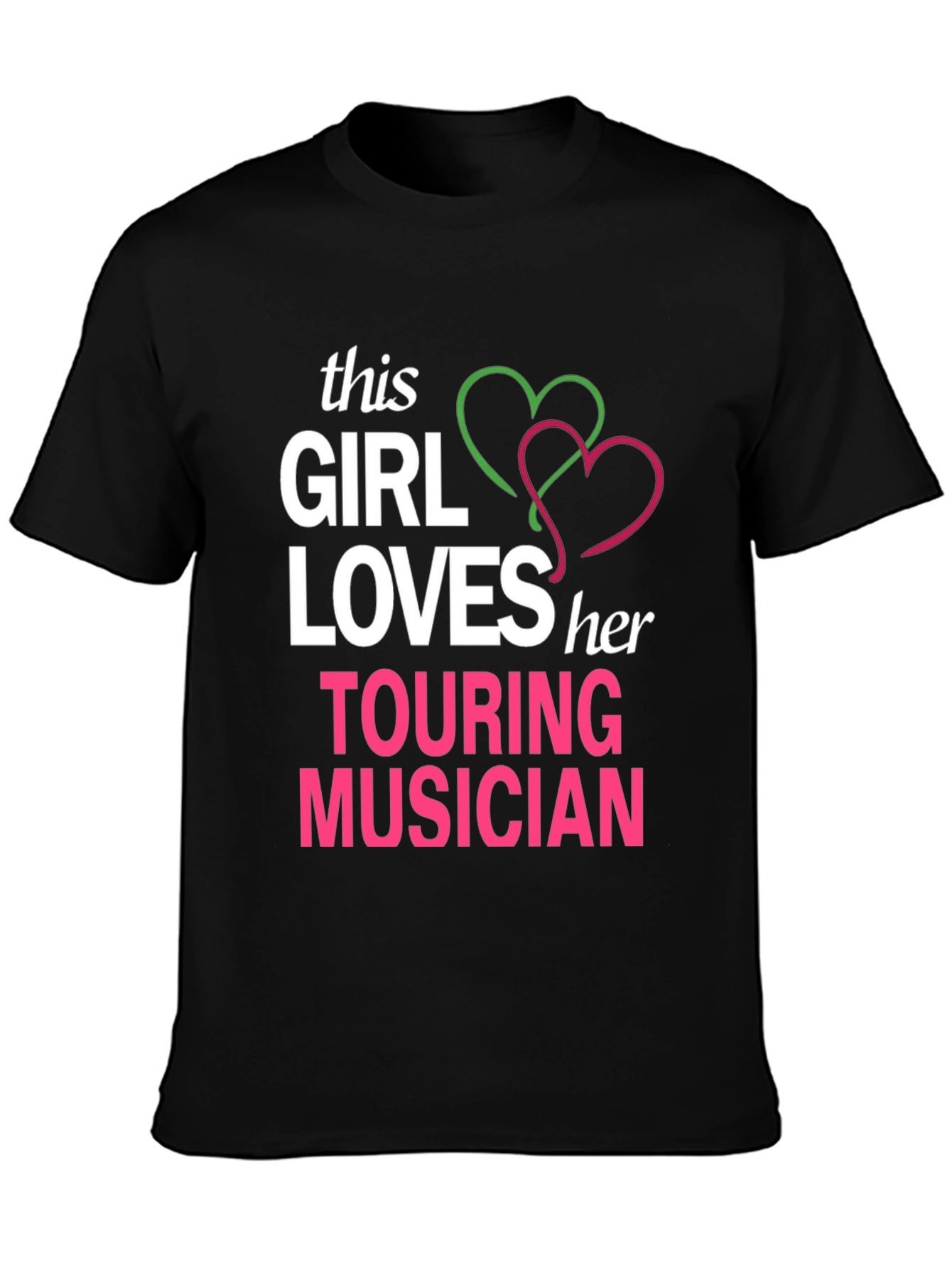 This Girl Loves Her Touring Musician T-Shirt