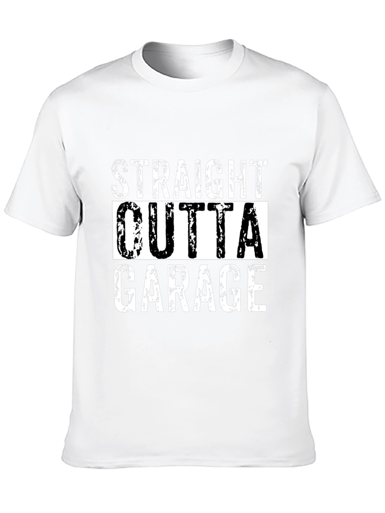 Straight Outta Garage Mens T-Shirt
