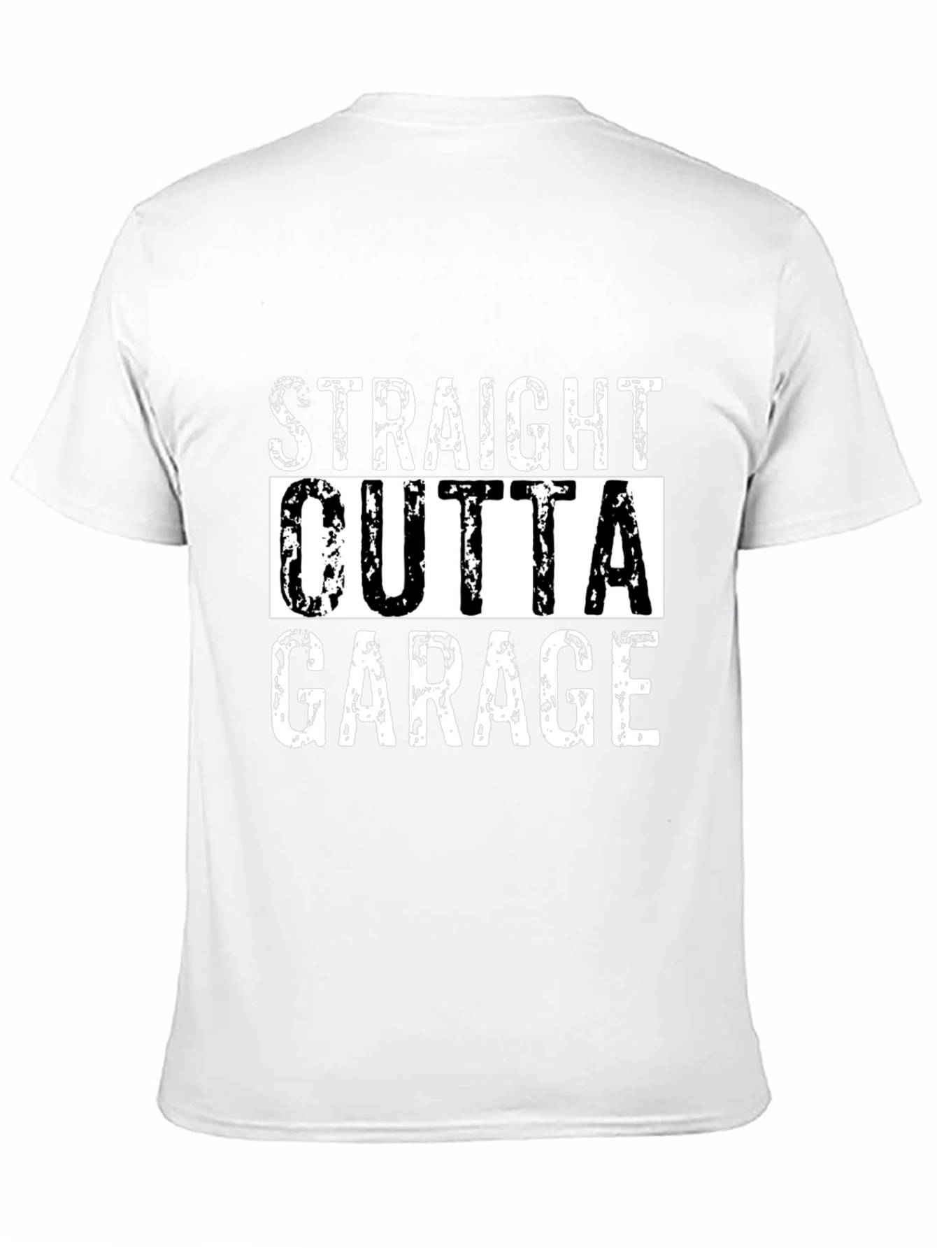 Straight Outta Garage Mens T-Shirt