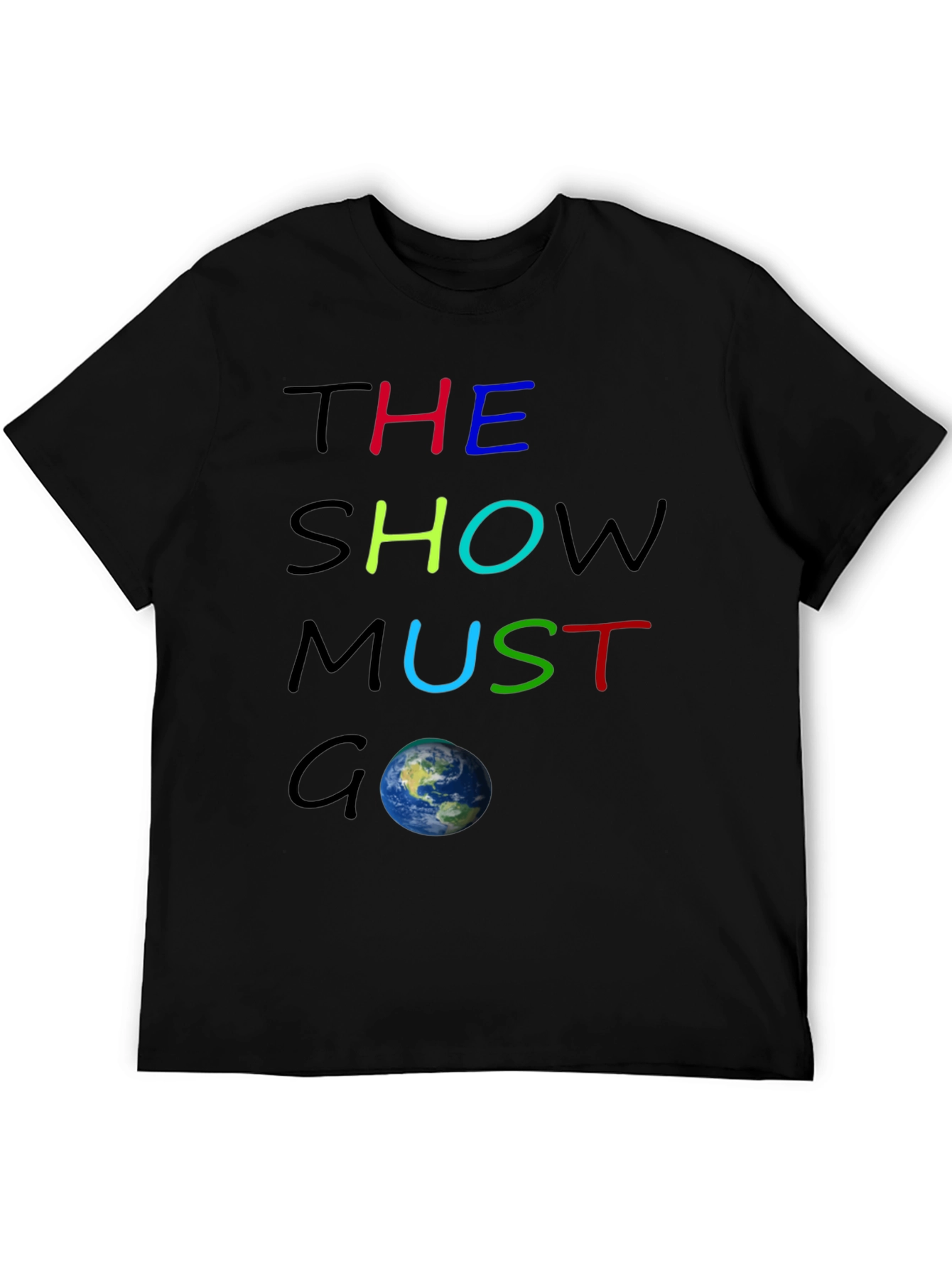 The Show Must Go On Graphic Tee