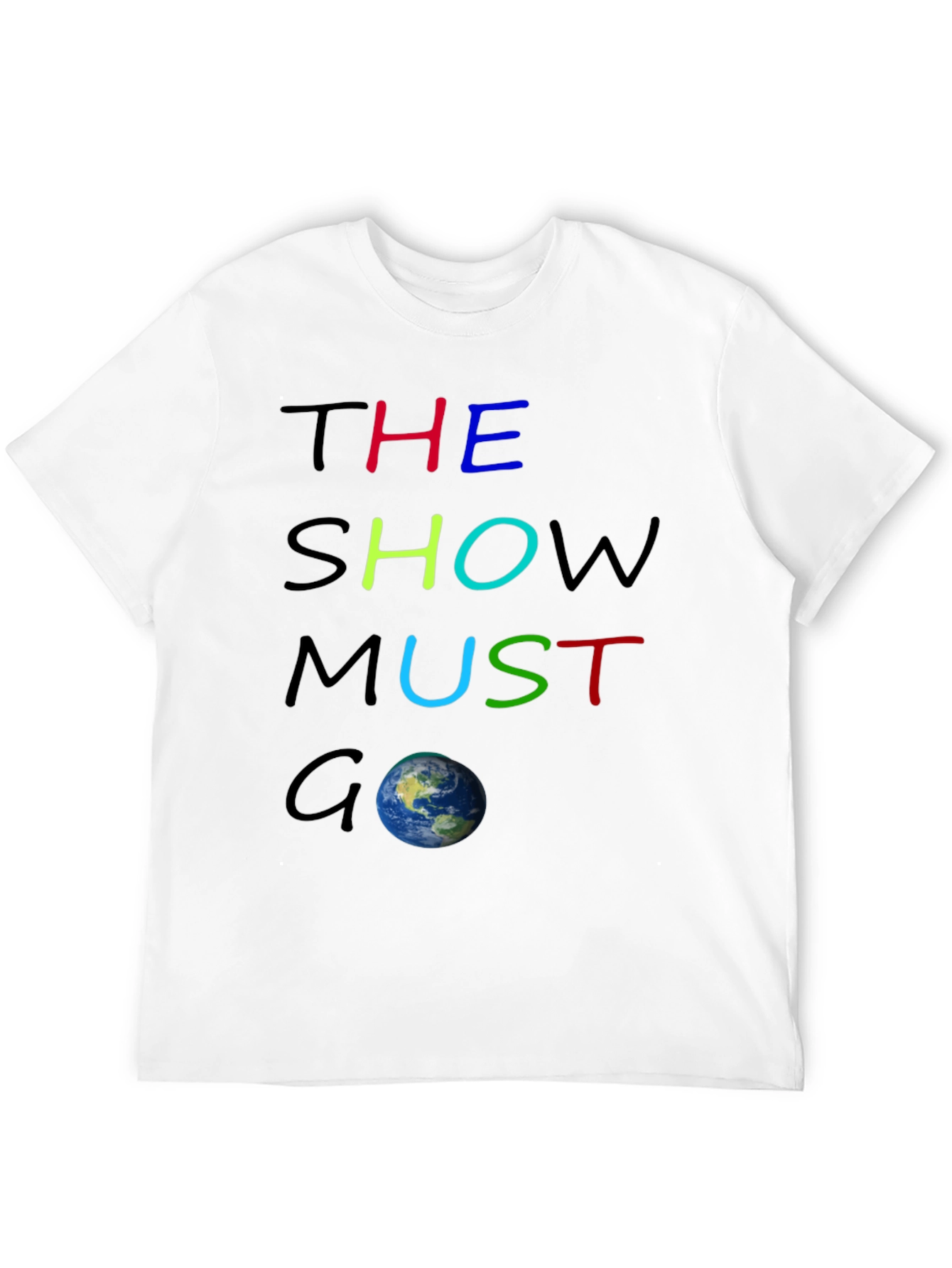 The Show Must Go On Graphic Tee