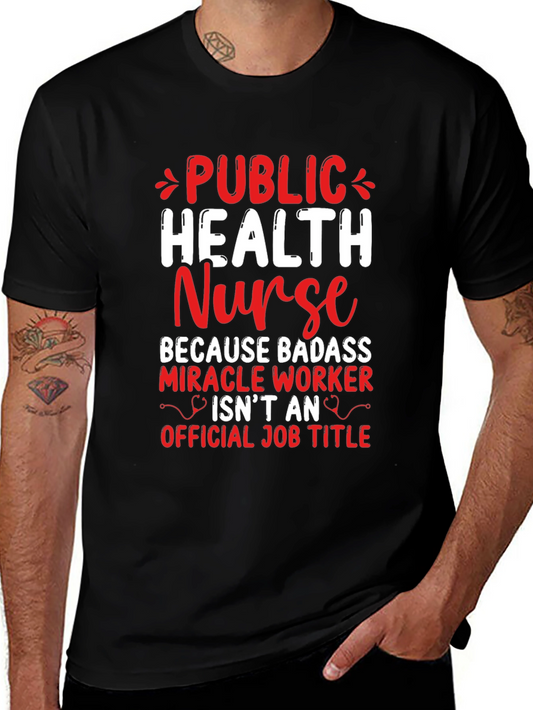 Public Health Nurse Badass T-Shirt