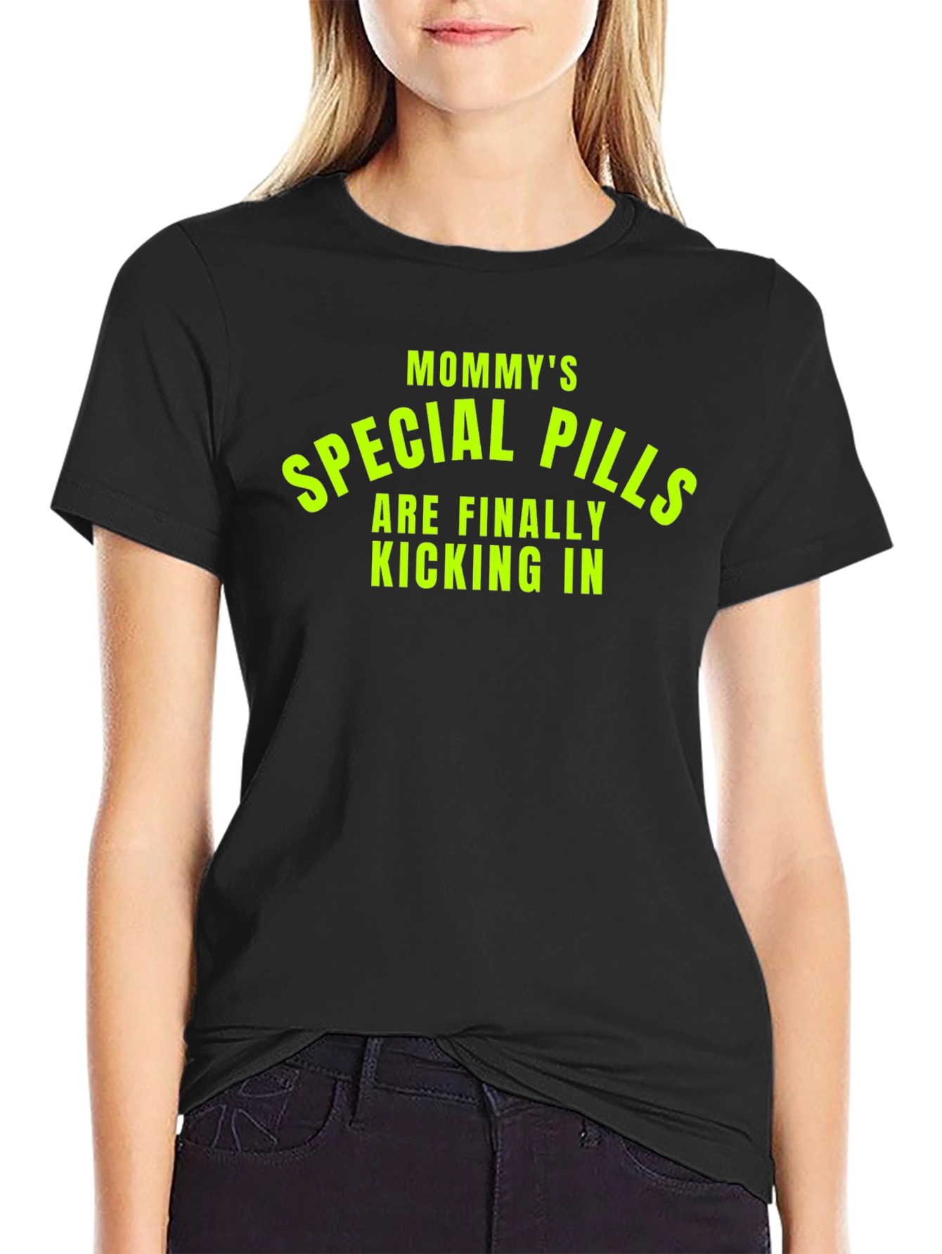 Mommys Special Pills T-Shirt - Funny Graphic Tee
